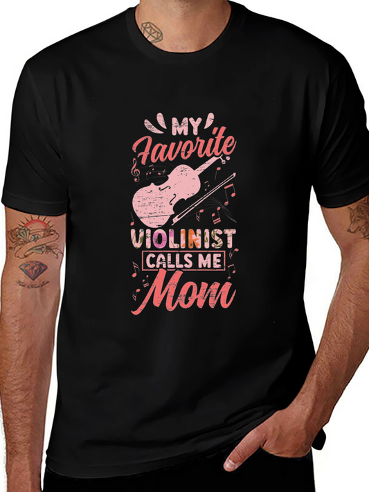 My Favorite Violinist Mom T-Shirt