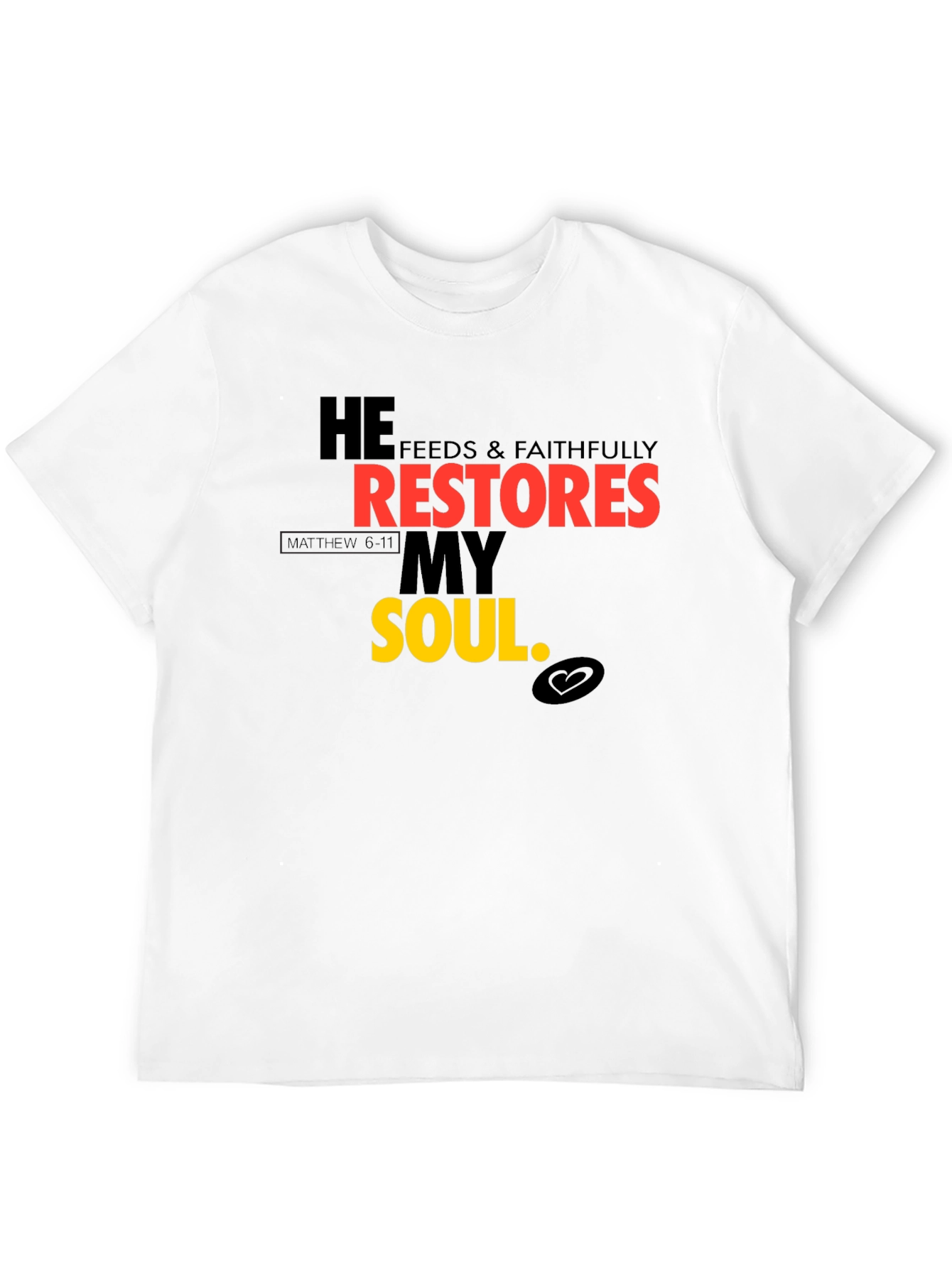 Faithful Restores My Soul Graphic Tee