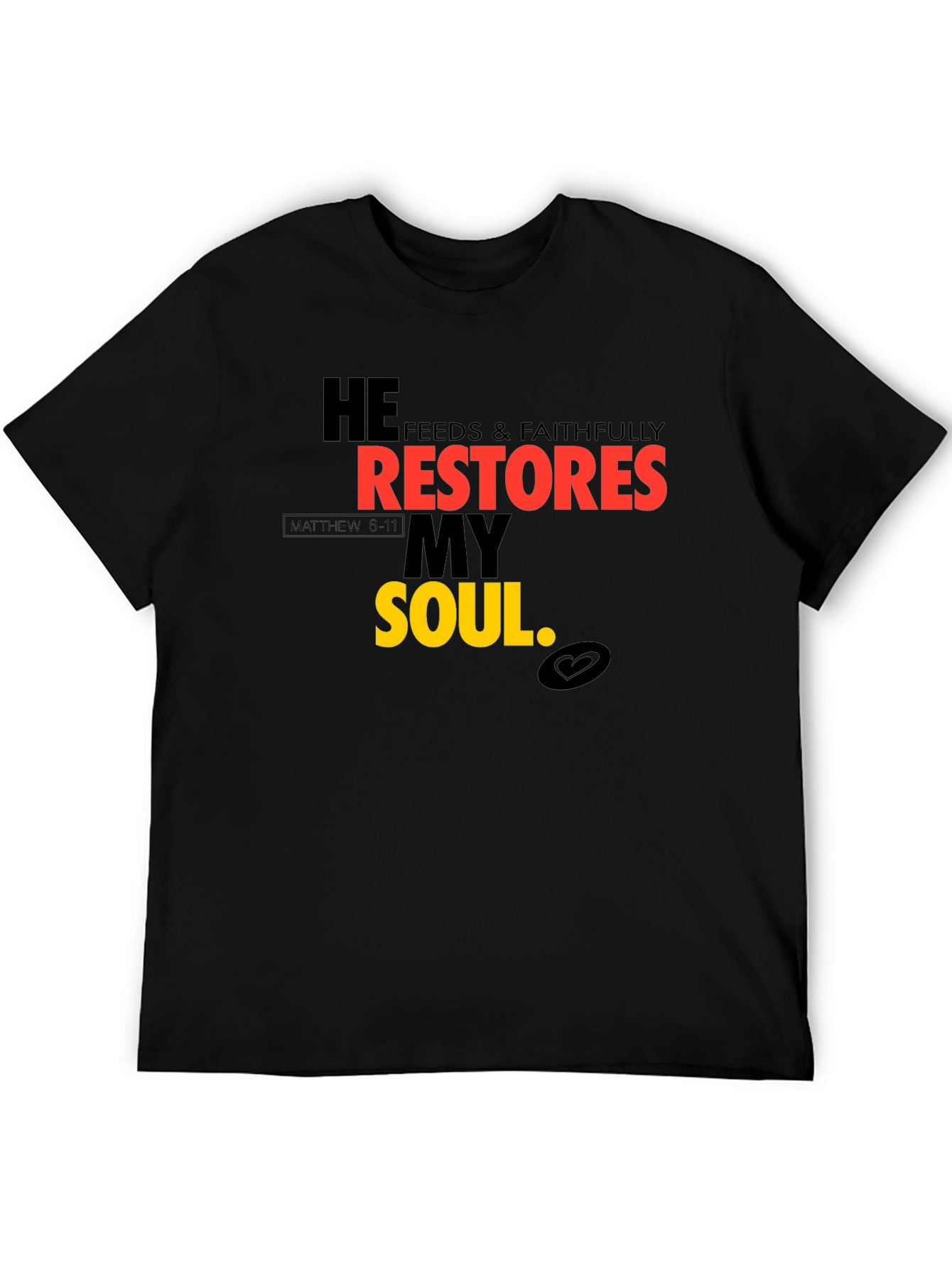 Faithful Restores My Soul Graphic Tee