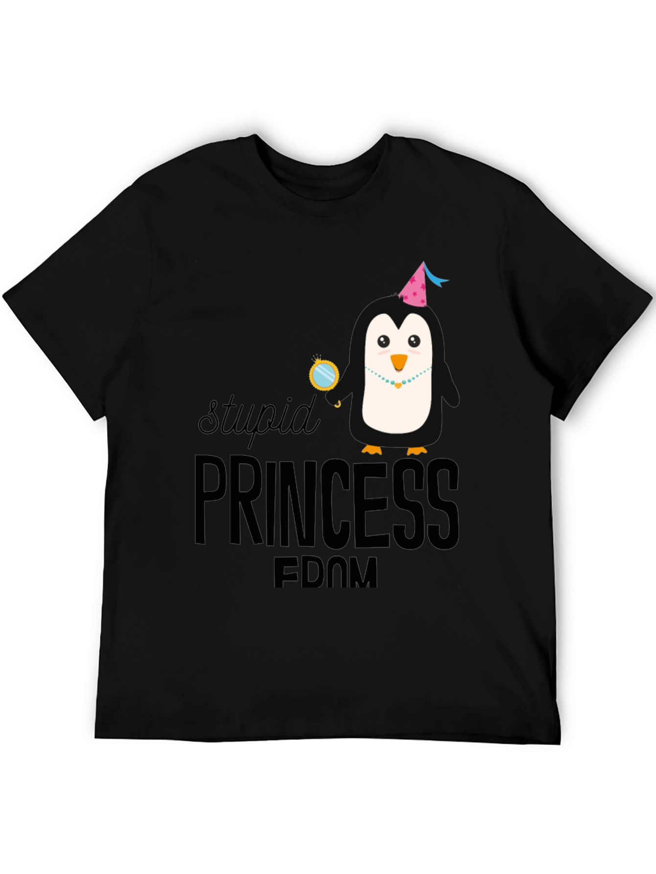 Stupid Princess Penguin T-Shirt