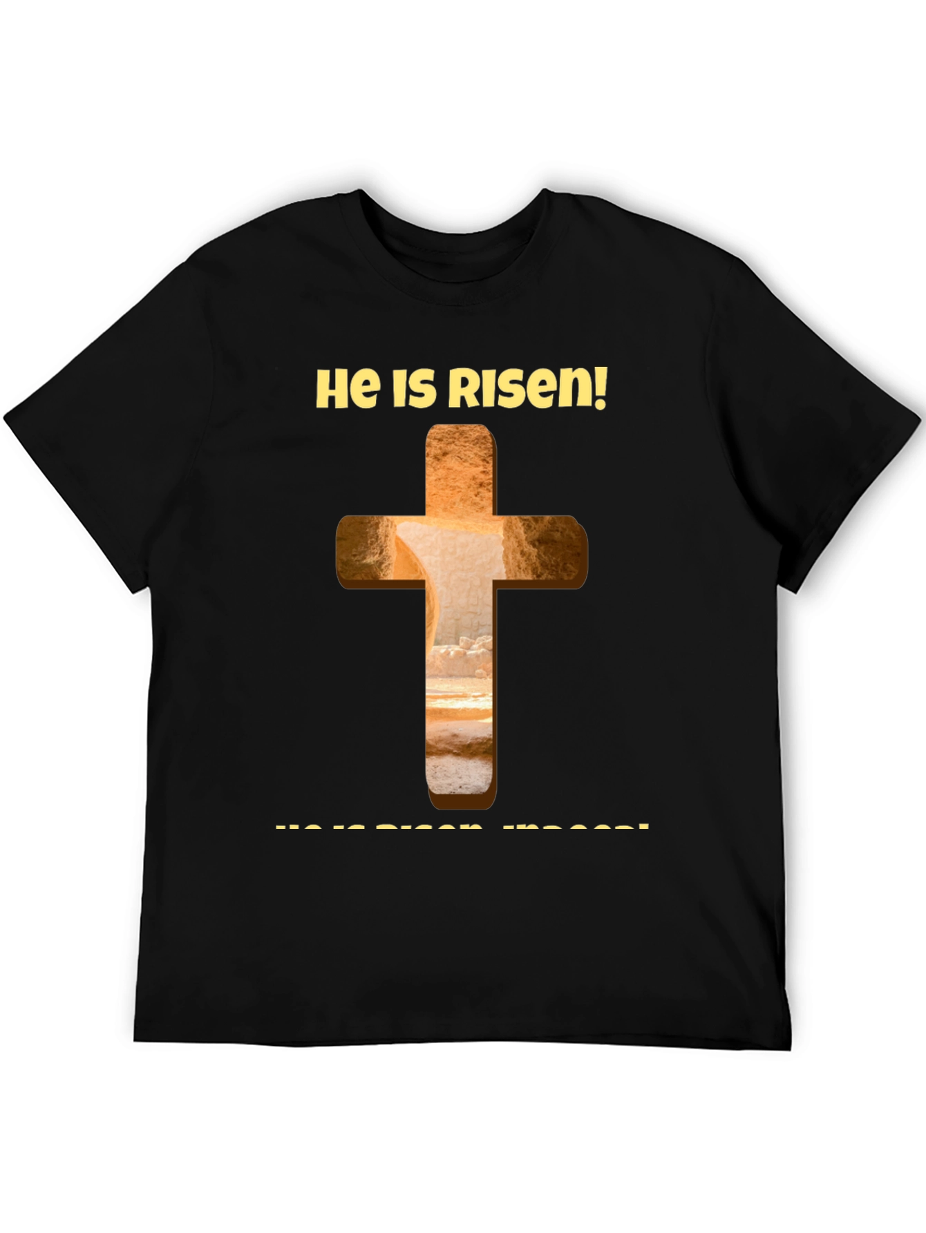 He is Risen Easter T-Shirt