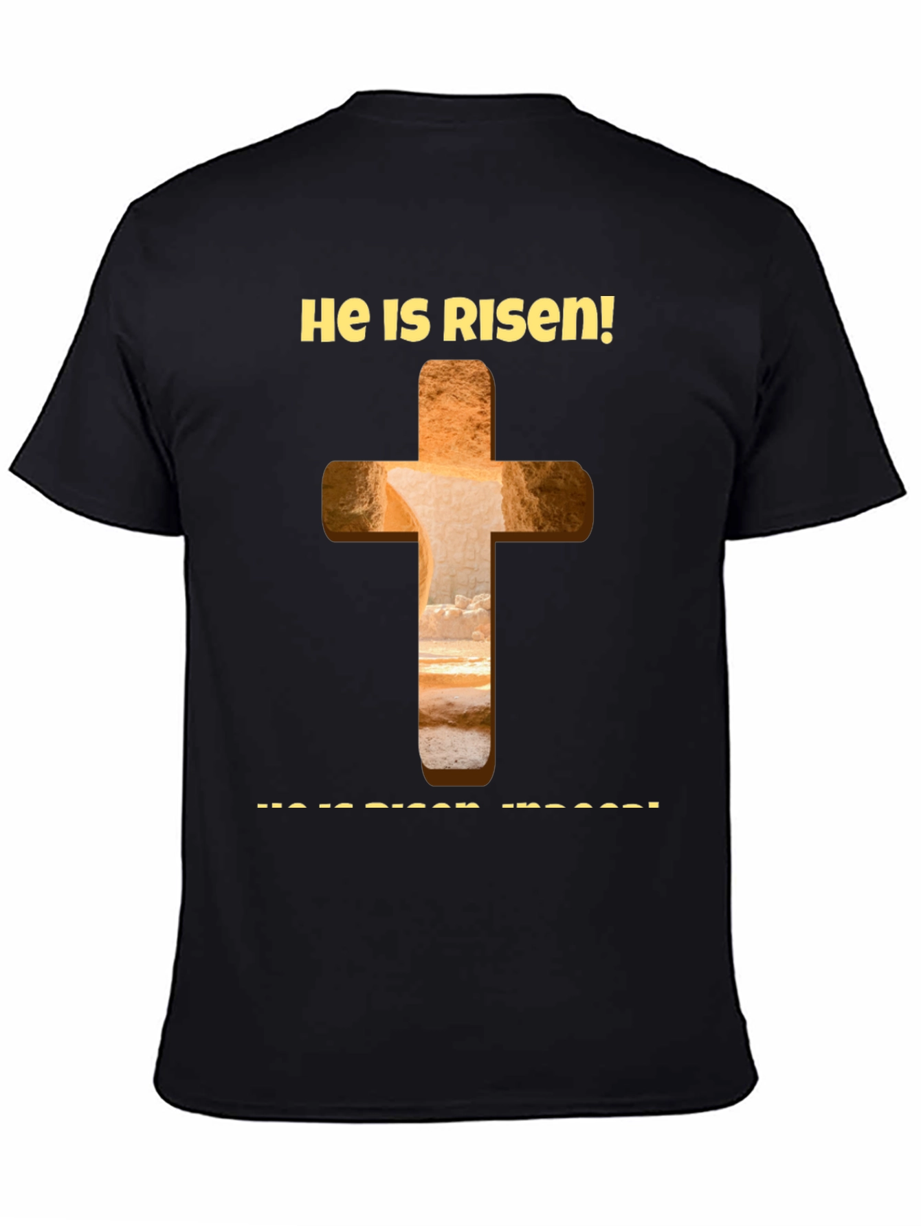 He is Risen Easter T-Shirt