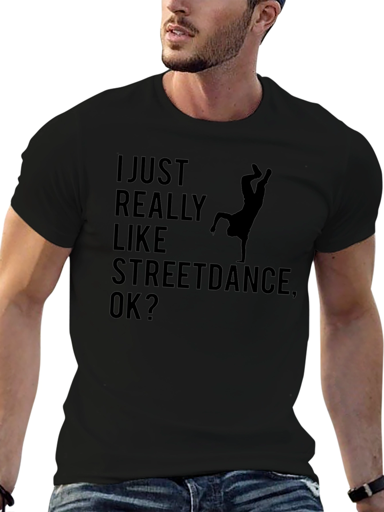 Streetdance Graphic Tee - I Just Really Like Design