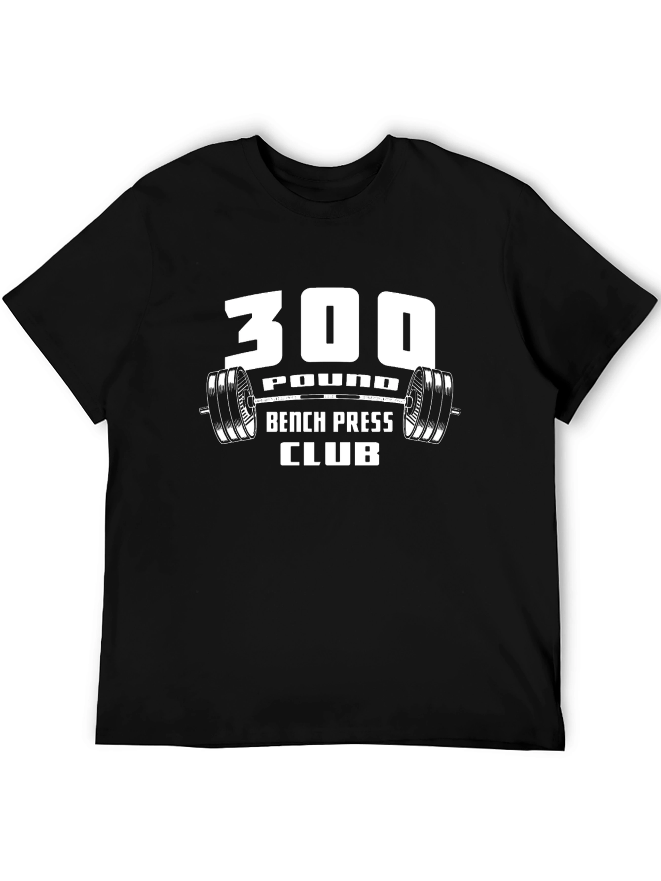 300 Pound Bench Press Club Graphic T-Shirt