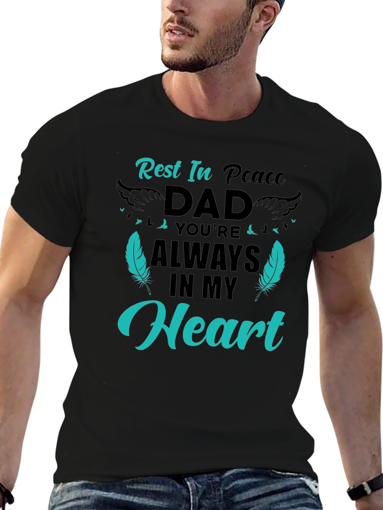 Rest In Peace Dad Graphic Tee