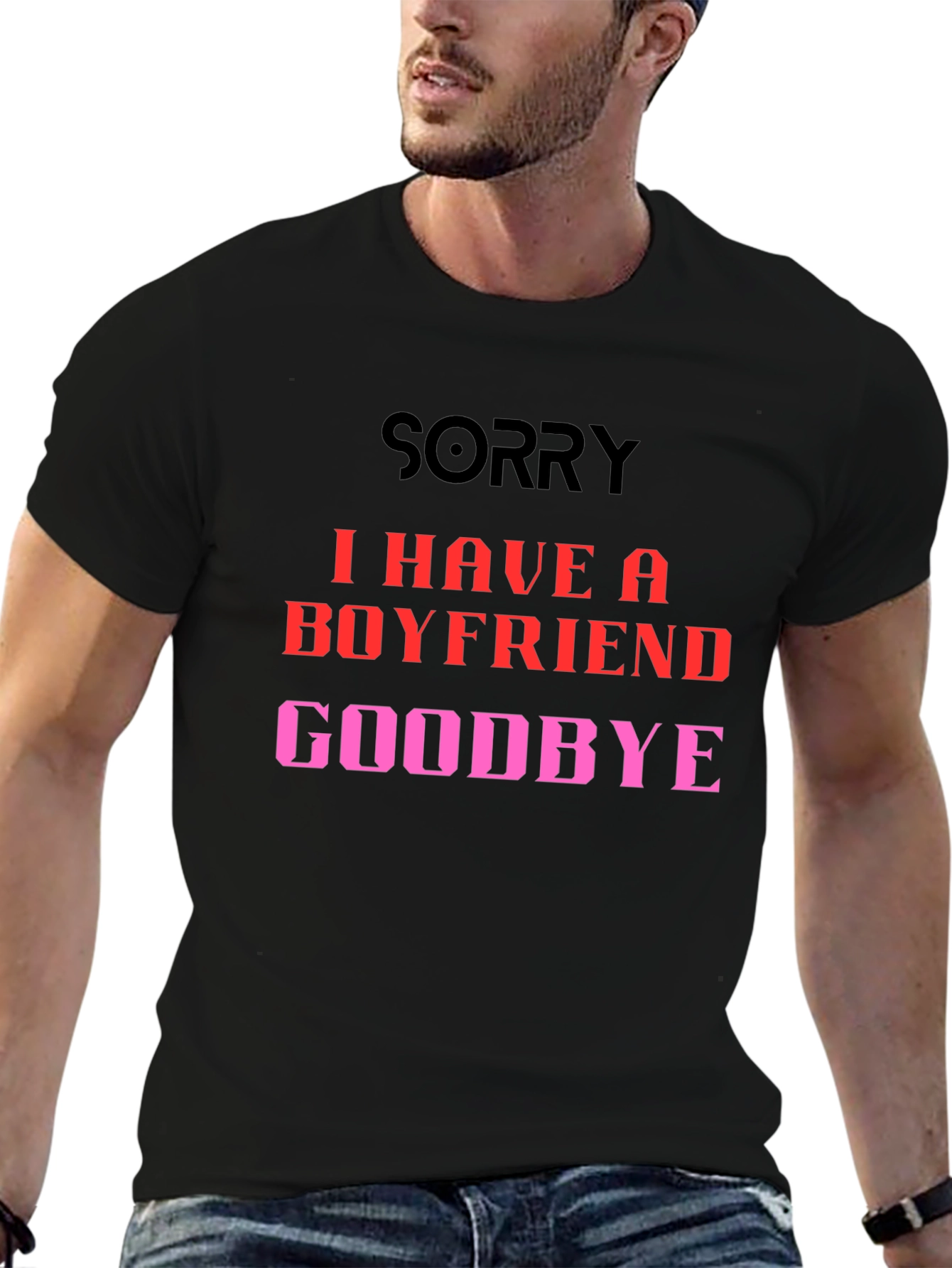 Boyfriend Alert T-Shirt - Sorry Goodbye Slogan