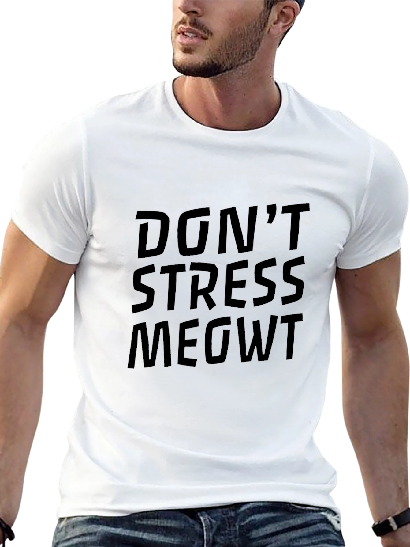 Dont Stress MEOWT T-Shirt