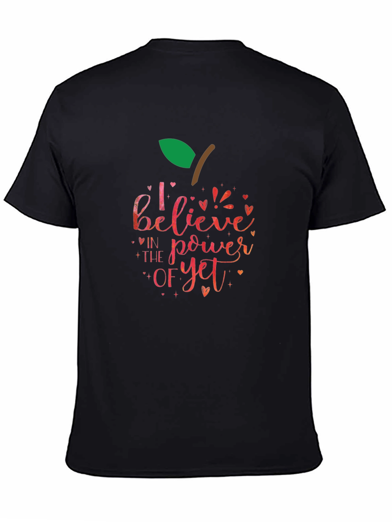 Believe In The Power Of Yet Apple T-Shirt