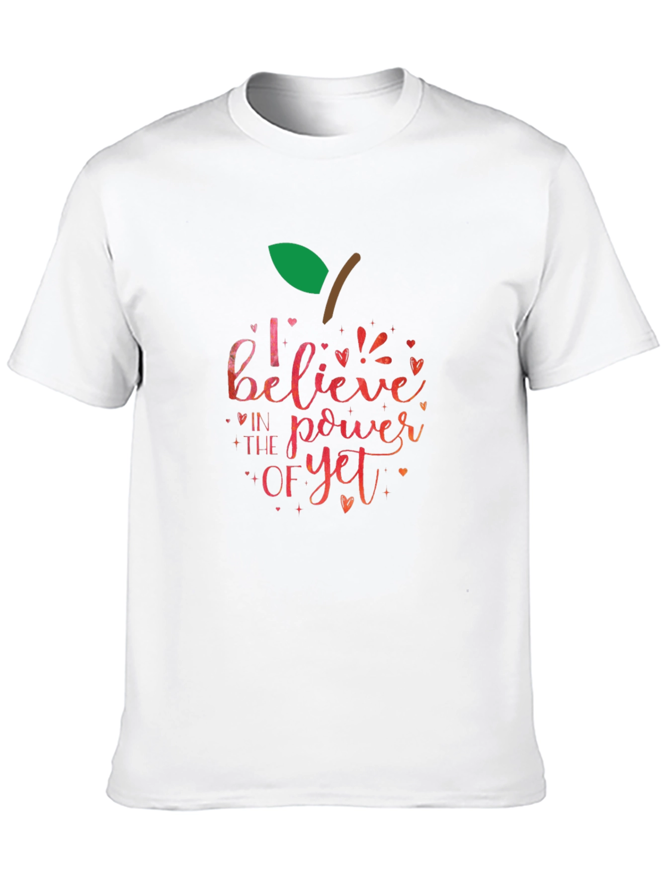 Believe In The Power Of Yet Apple T-Shirt