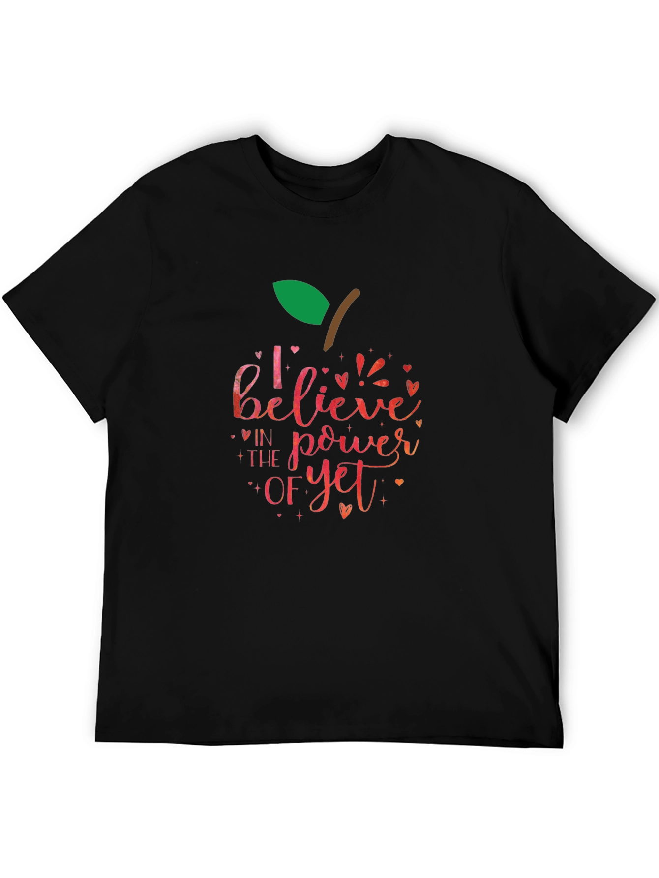 Believe In The Power Of Yet Apple T-Shirt
