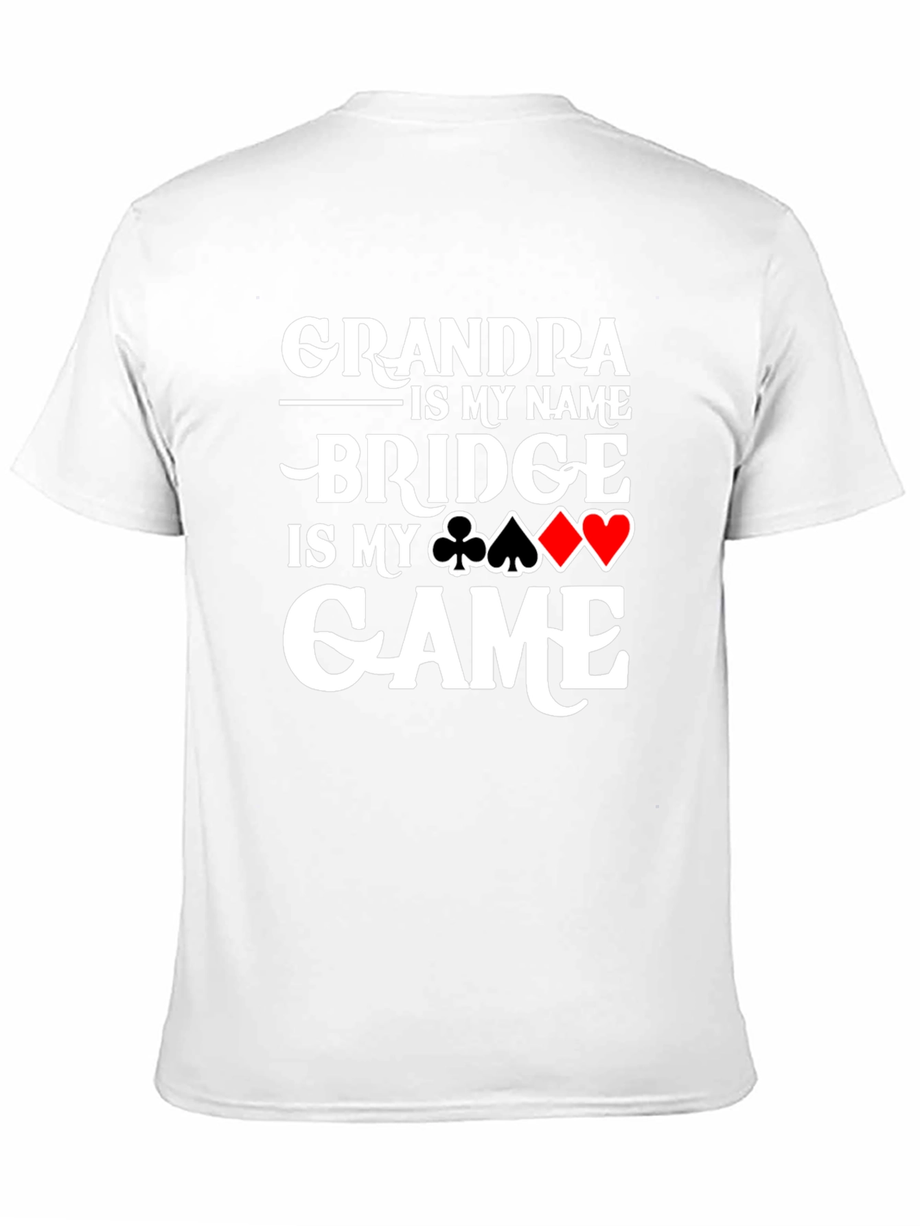 Grandpa Bridge is My Game T-Shirt Card Player Gift