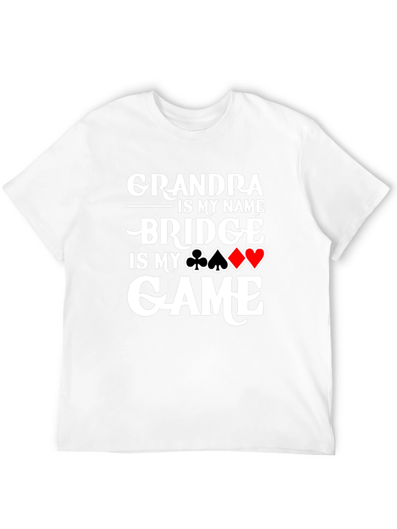 Grandpa Bridge is My Game T-Shirt Card Player Gift