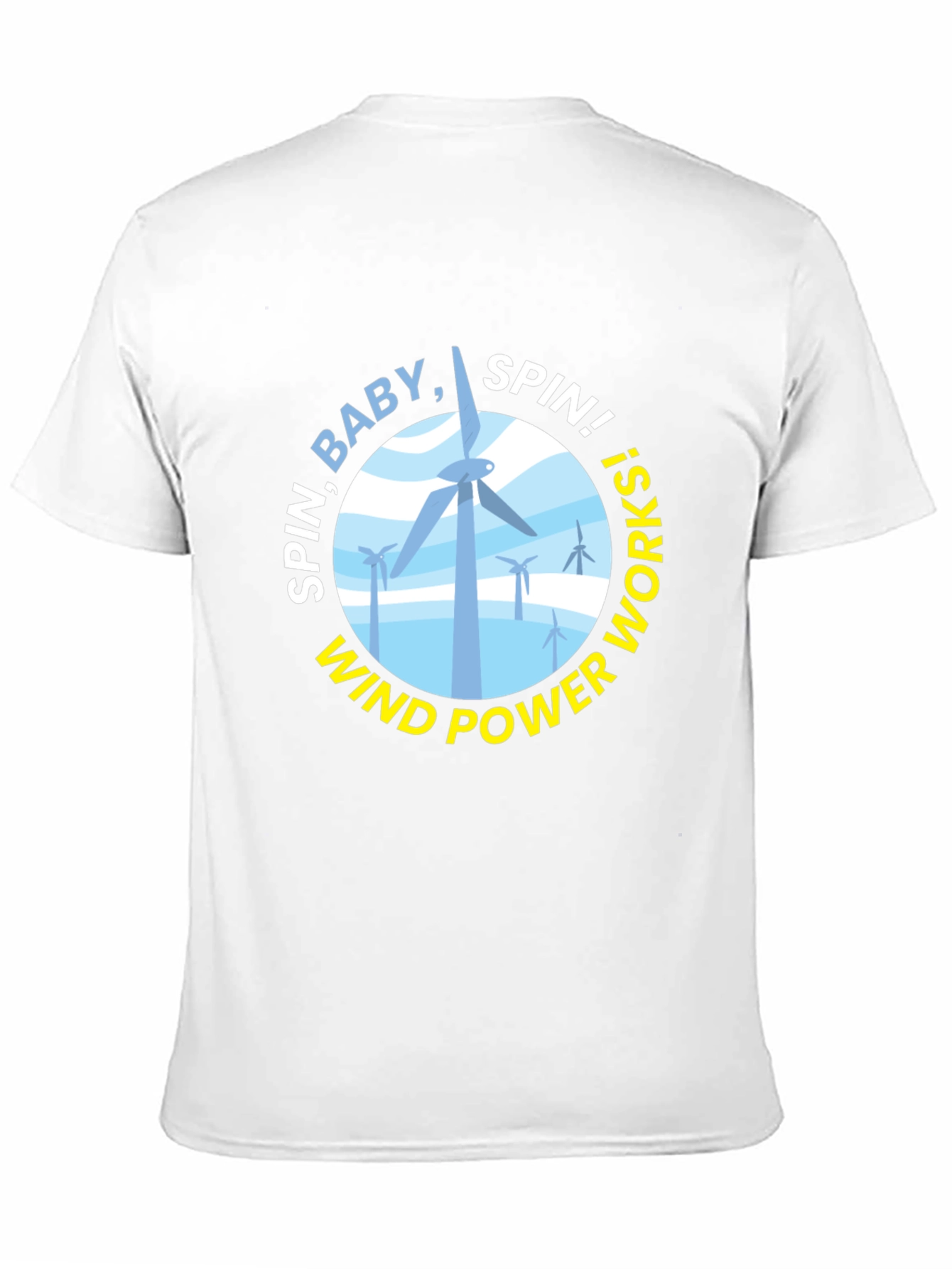 Spin Baby Spin! Wind Power T-Shirt
