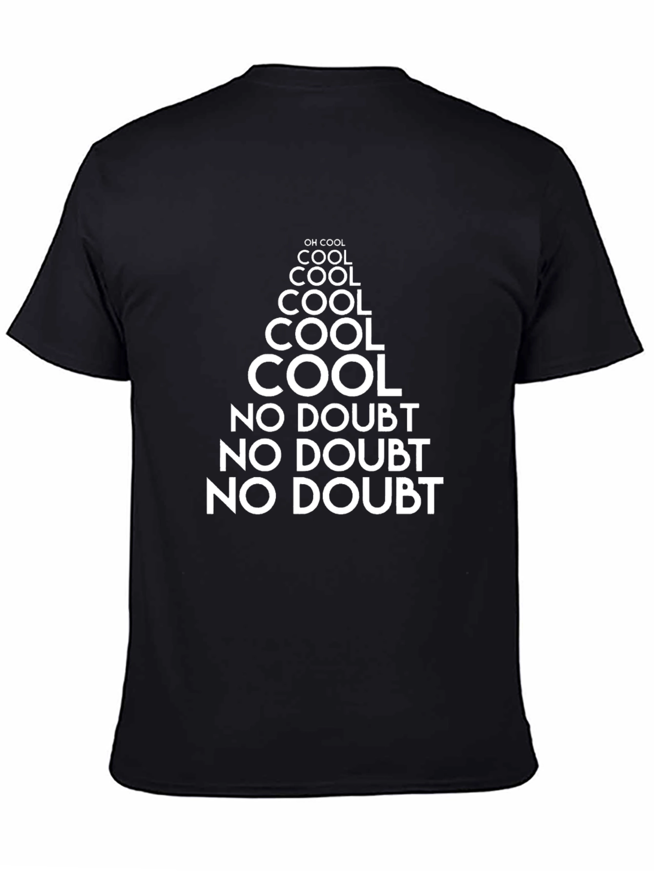 Cool No Doubt Funny Slogan T-Shirt