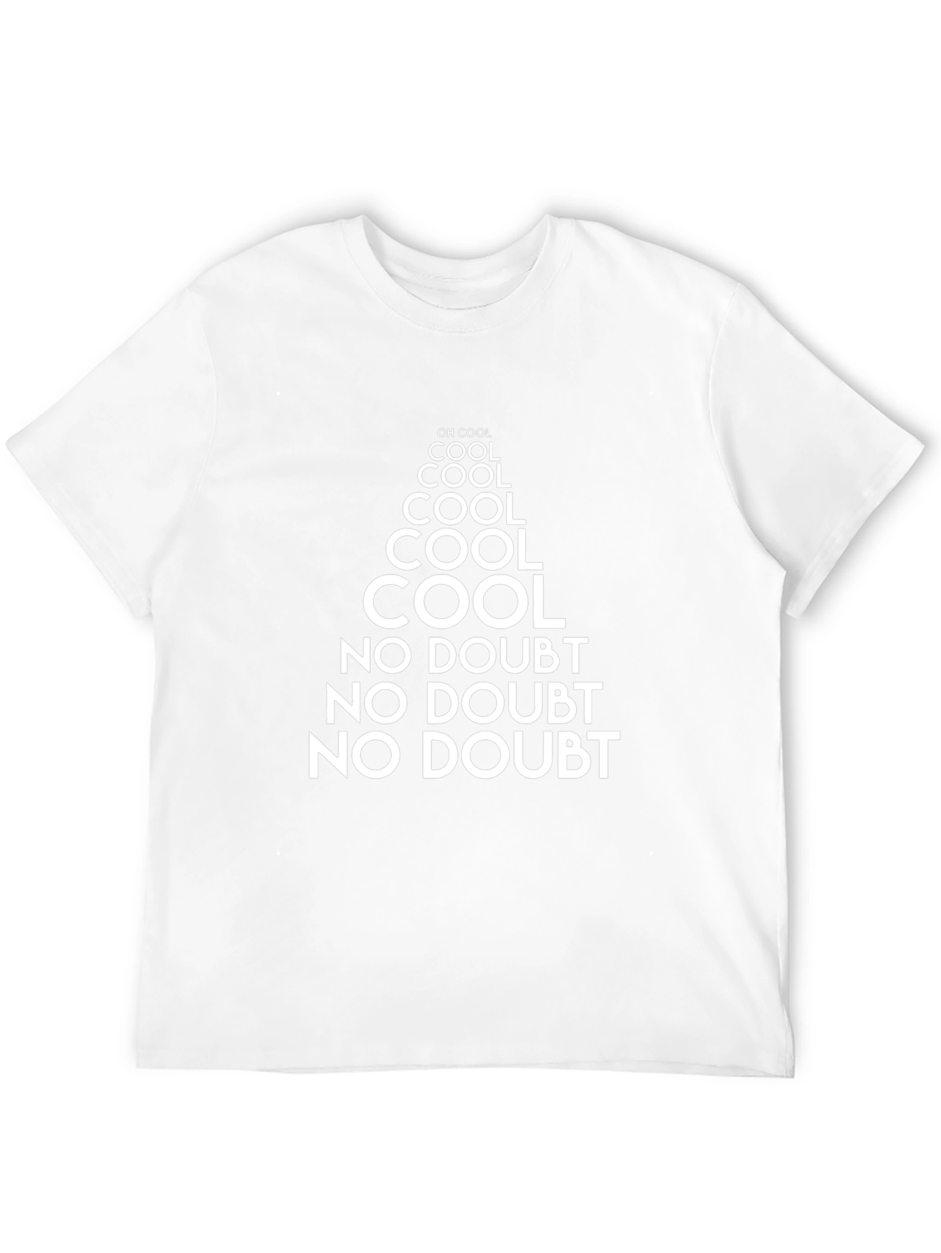 Cool No Doubt Funny Slogan T-Shirt