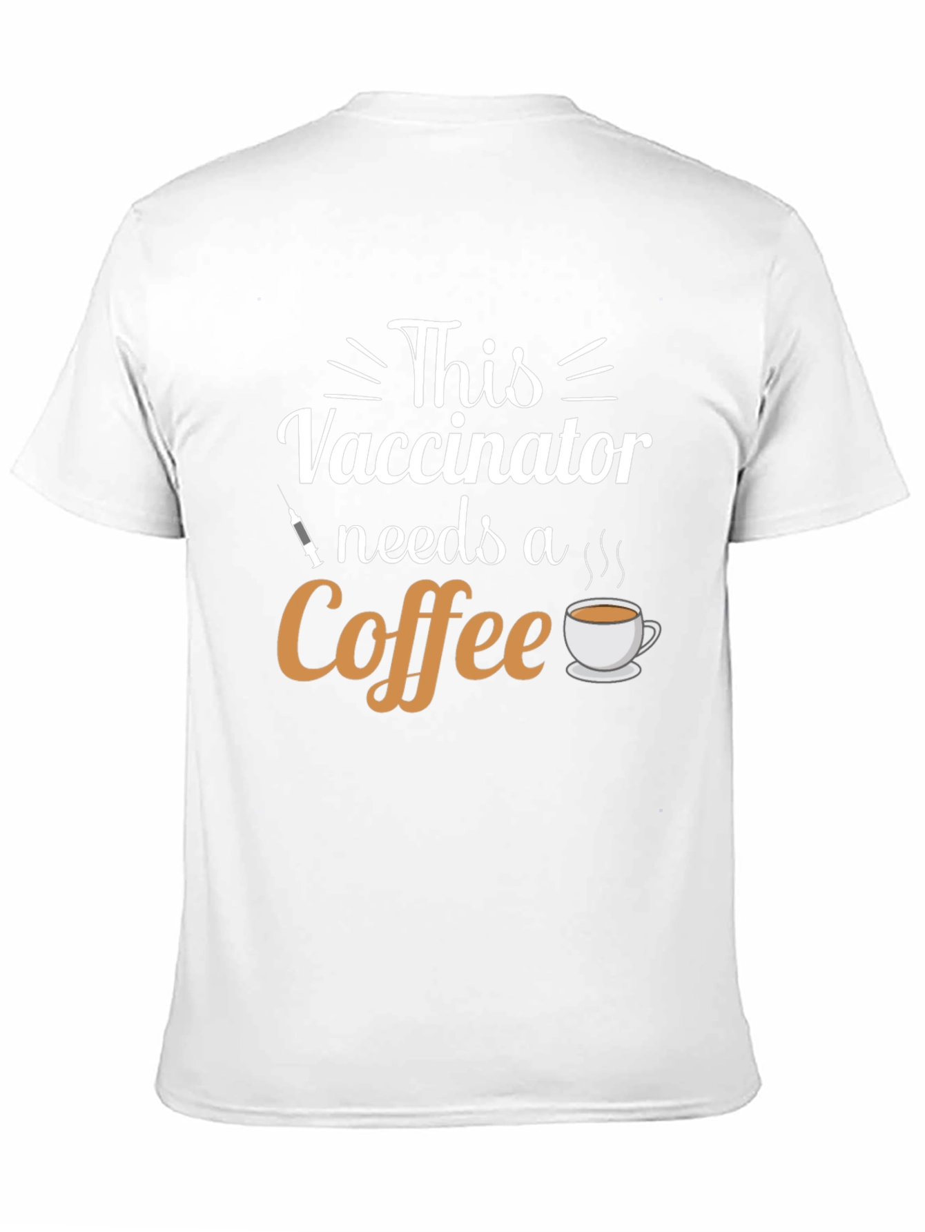 Vaccinator Needs Coffee T-Shirt - Black Cotton Tee