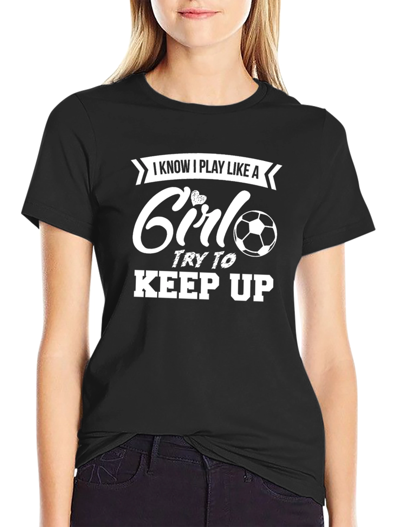 I Play Like A Girl Soccer T-Shirt