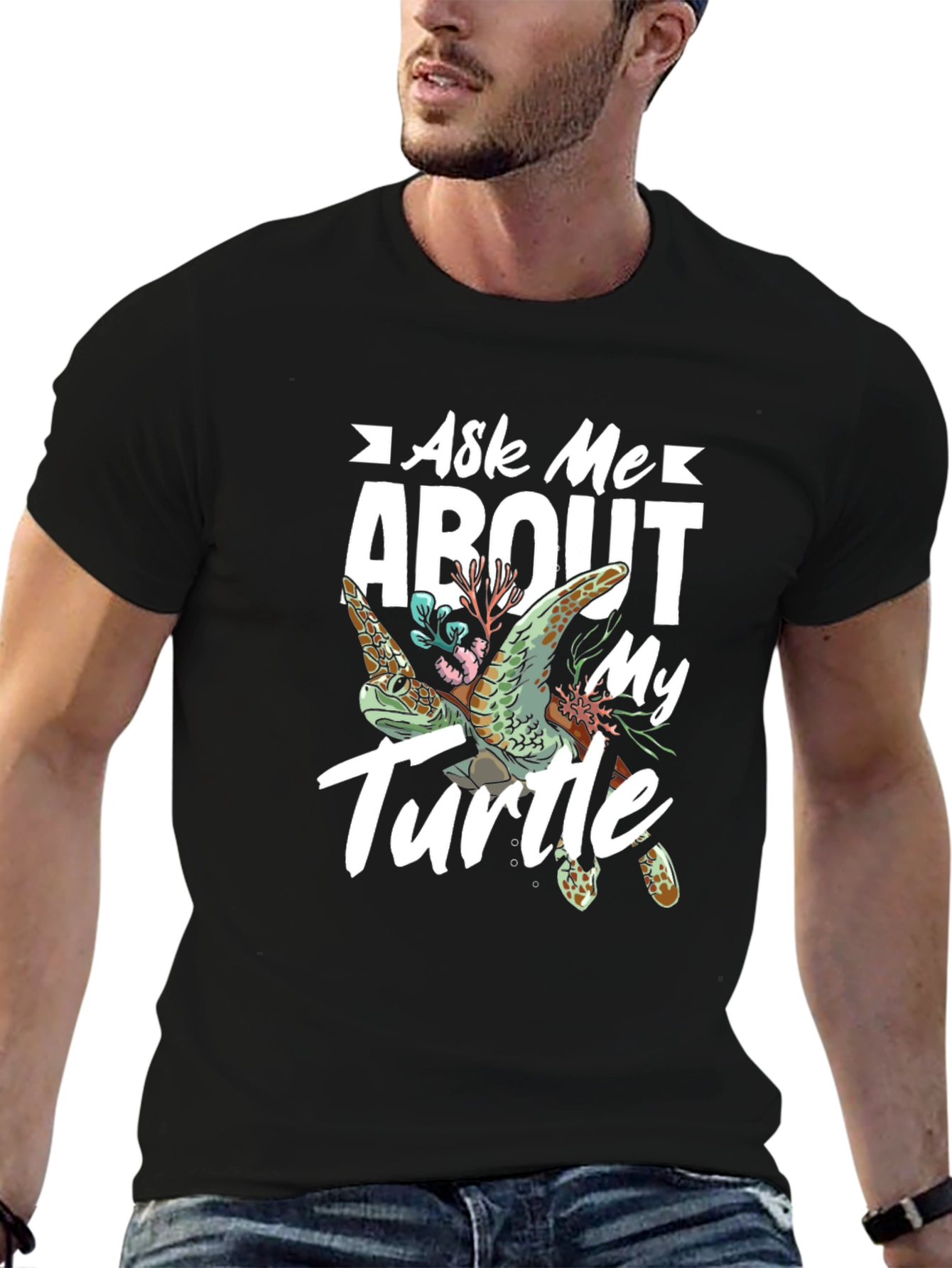 Ask Me About My Turtle T-Shirt