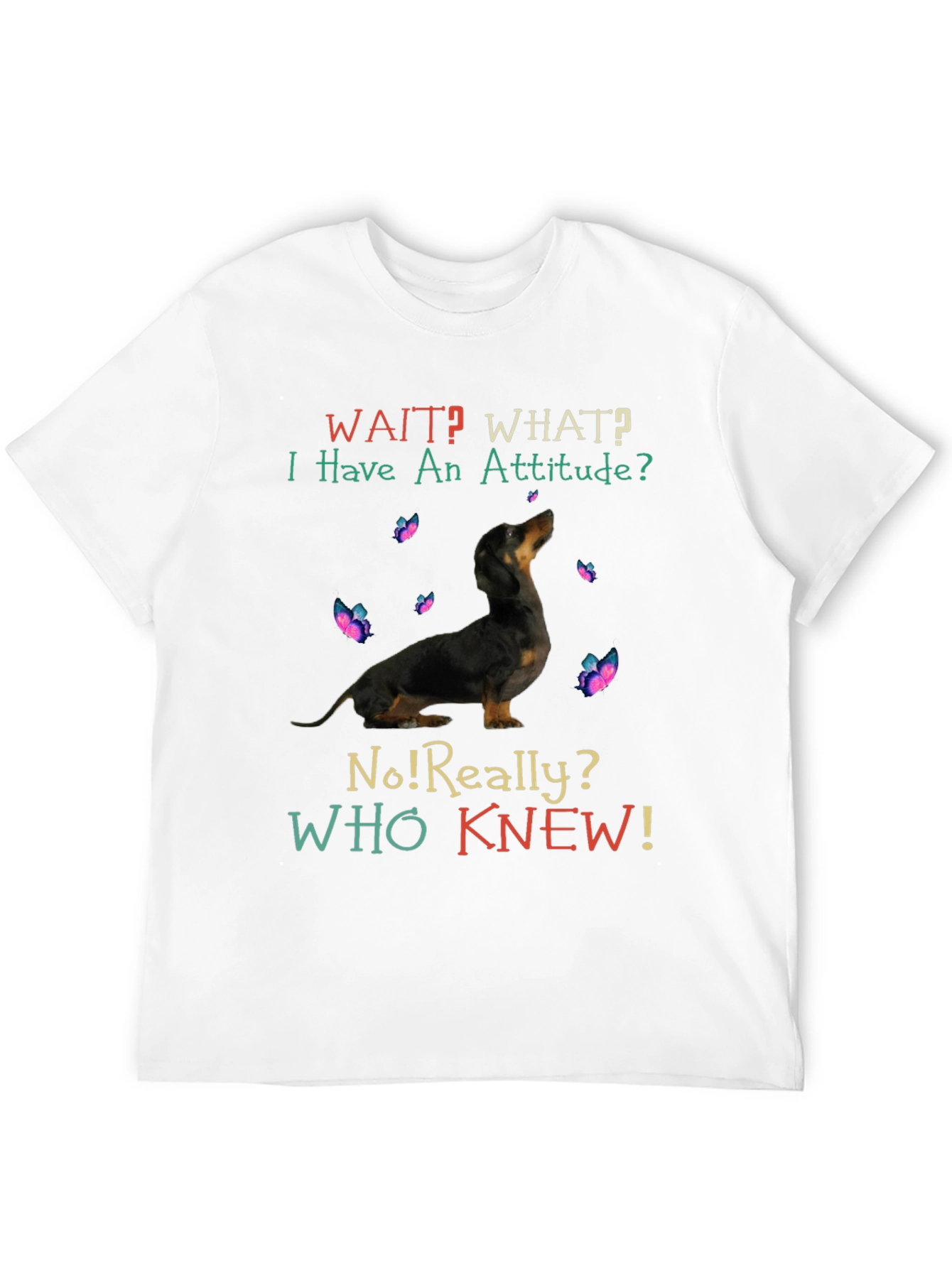 Dog Attitude T-Shirt: Funny Graphic Tee