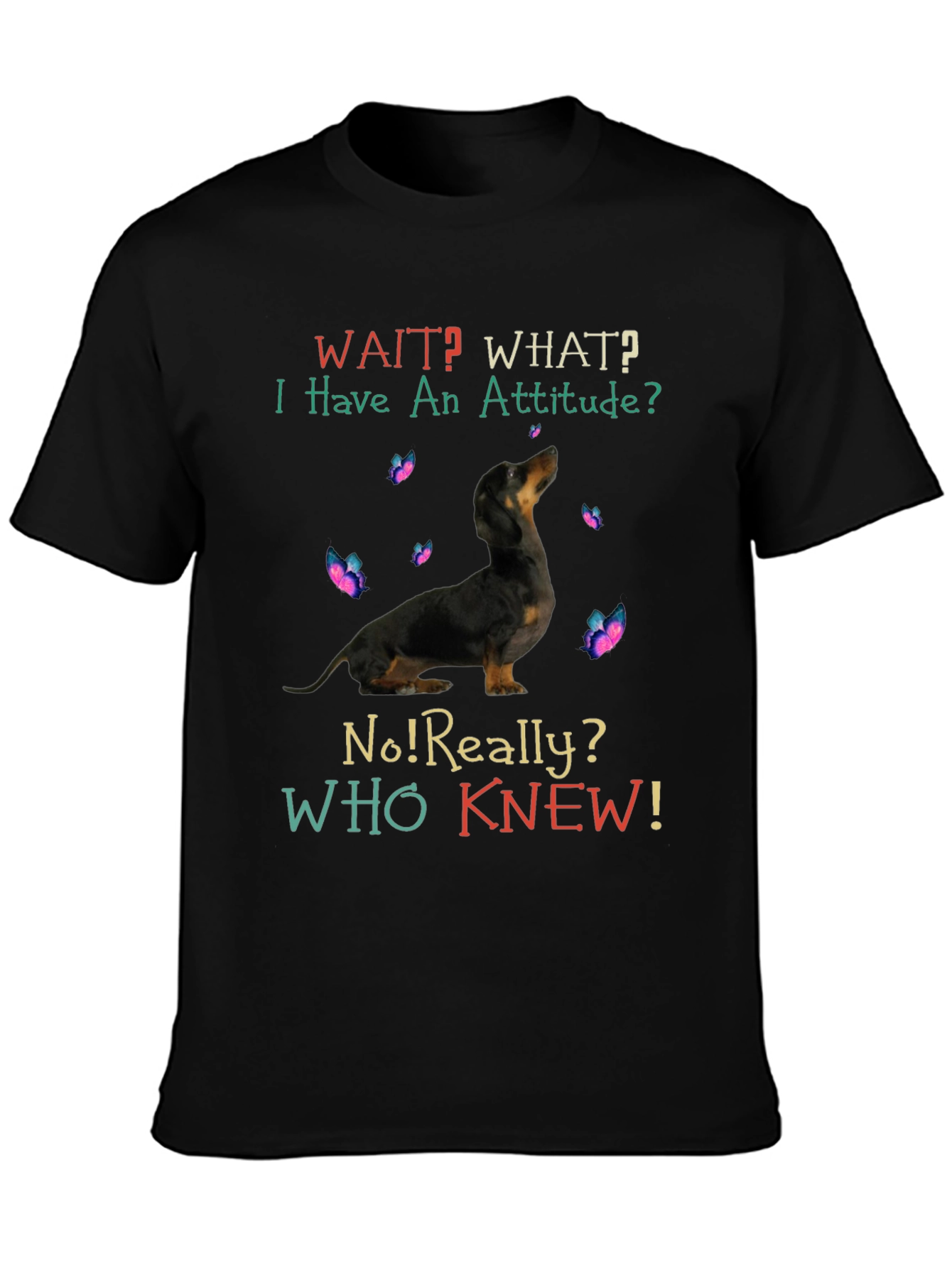 Dog Attitude T-Shirt: Funny Graphic Tee