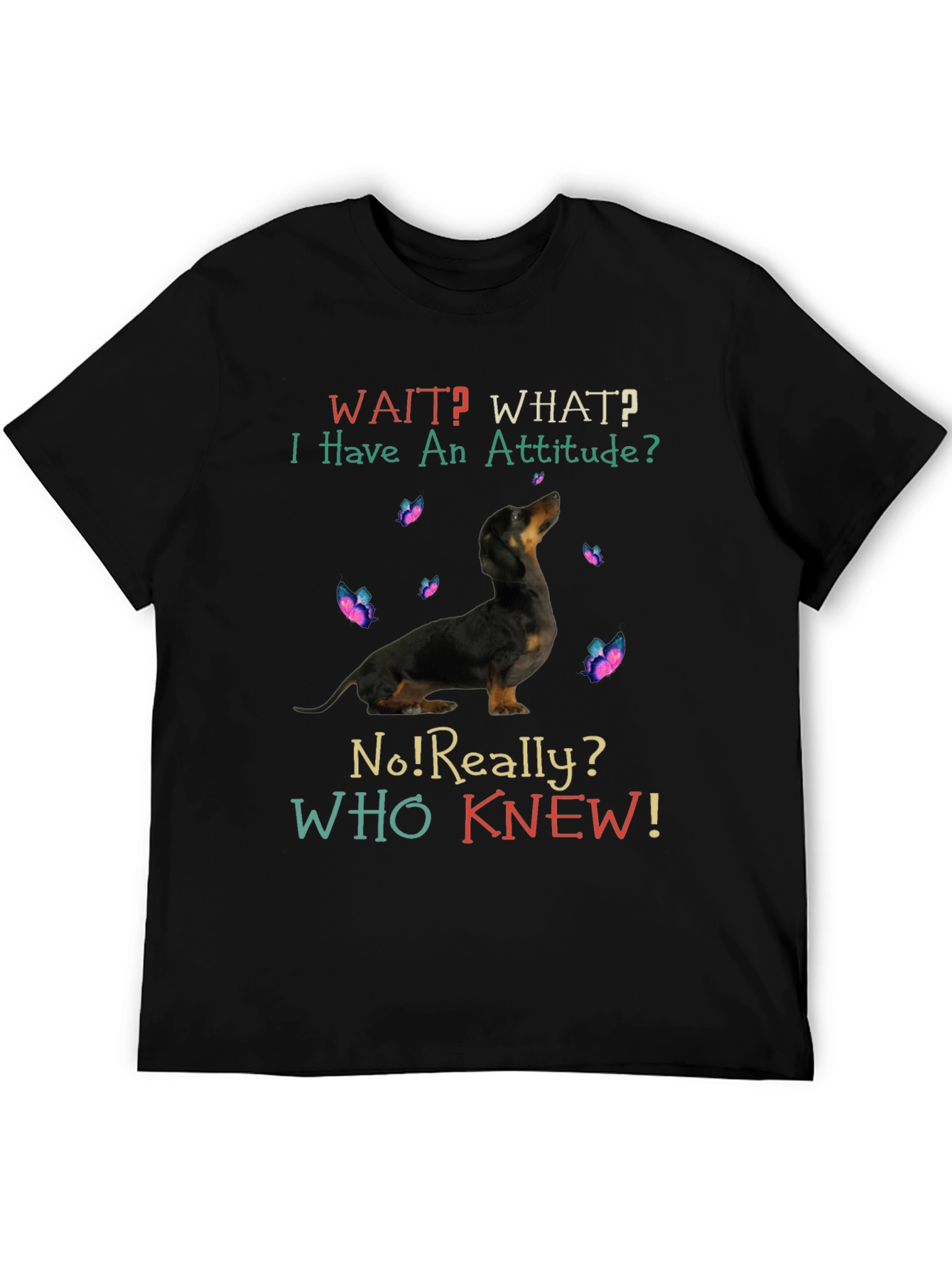 Dog Attitude T-Shirt: Funny Graphic Tee