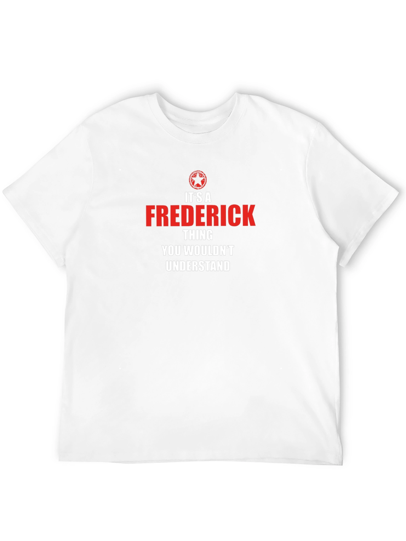 Its A Frederick Thing T-Shirt