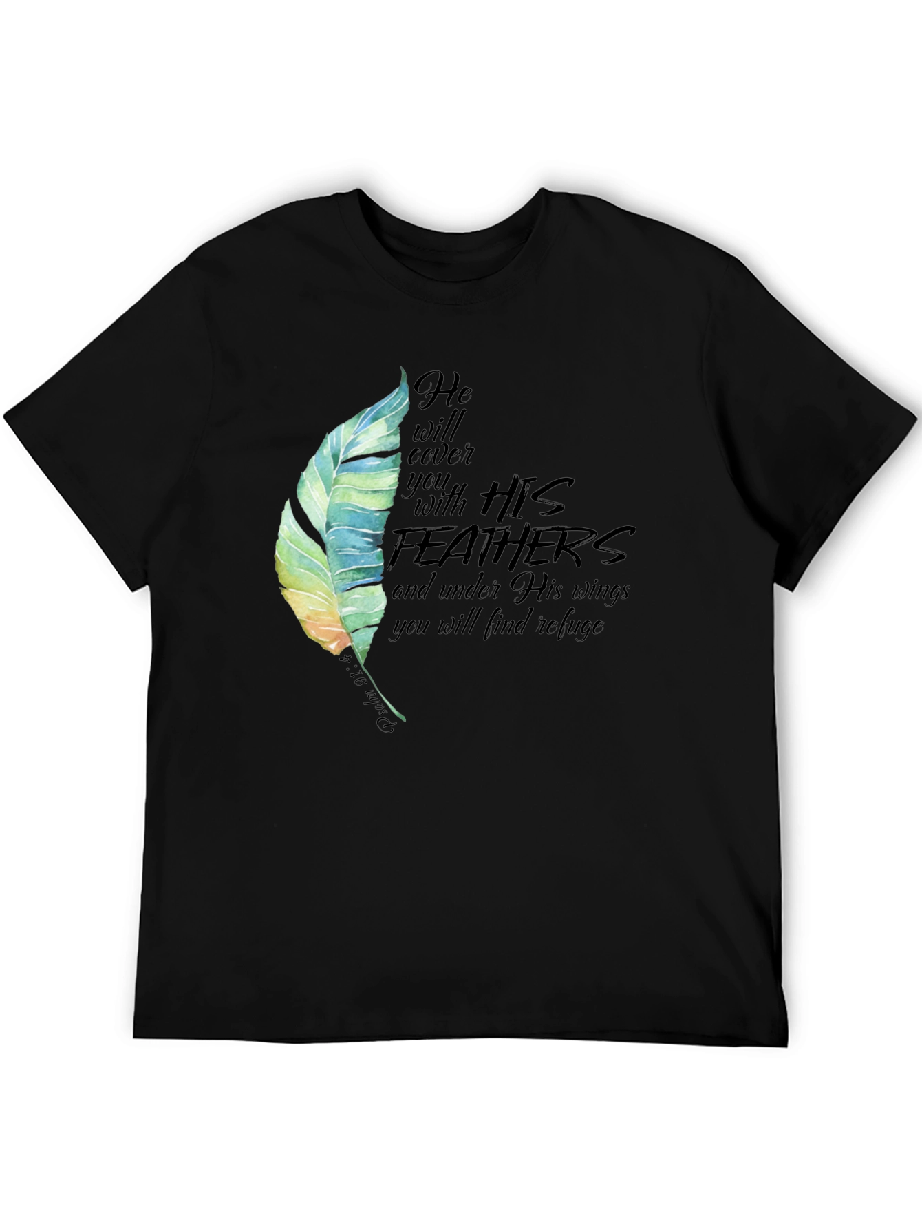 Feather Psalm 91:4 Christian Black T-Shirt