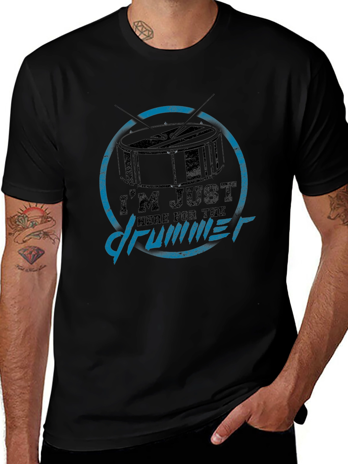 Im Just Here For The Drummer T-Shirt