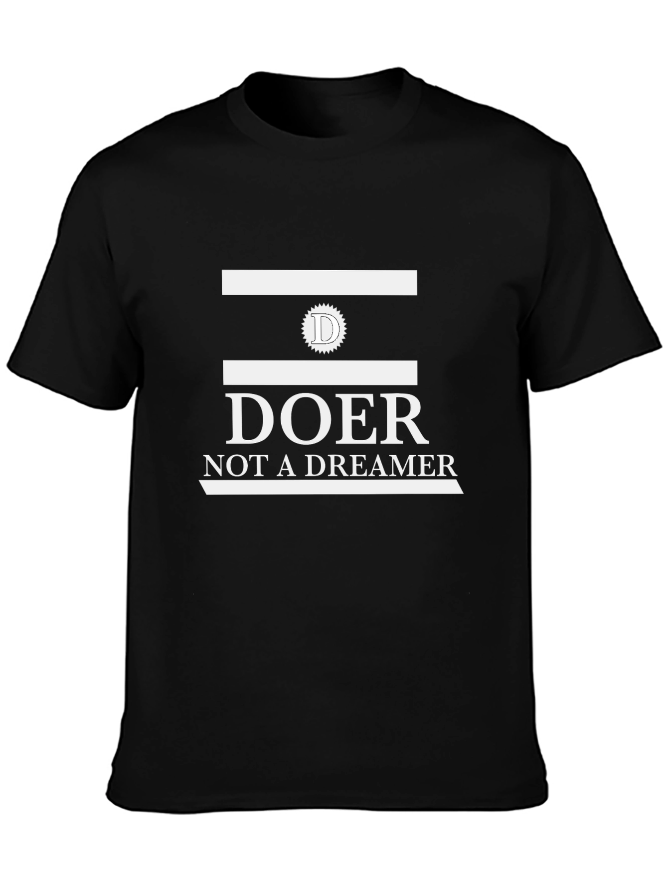 Doer Not A Dreamer Black Graphic Tee