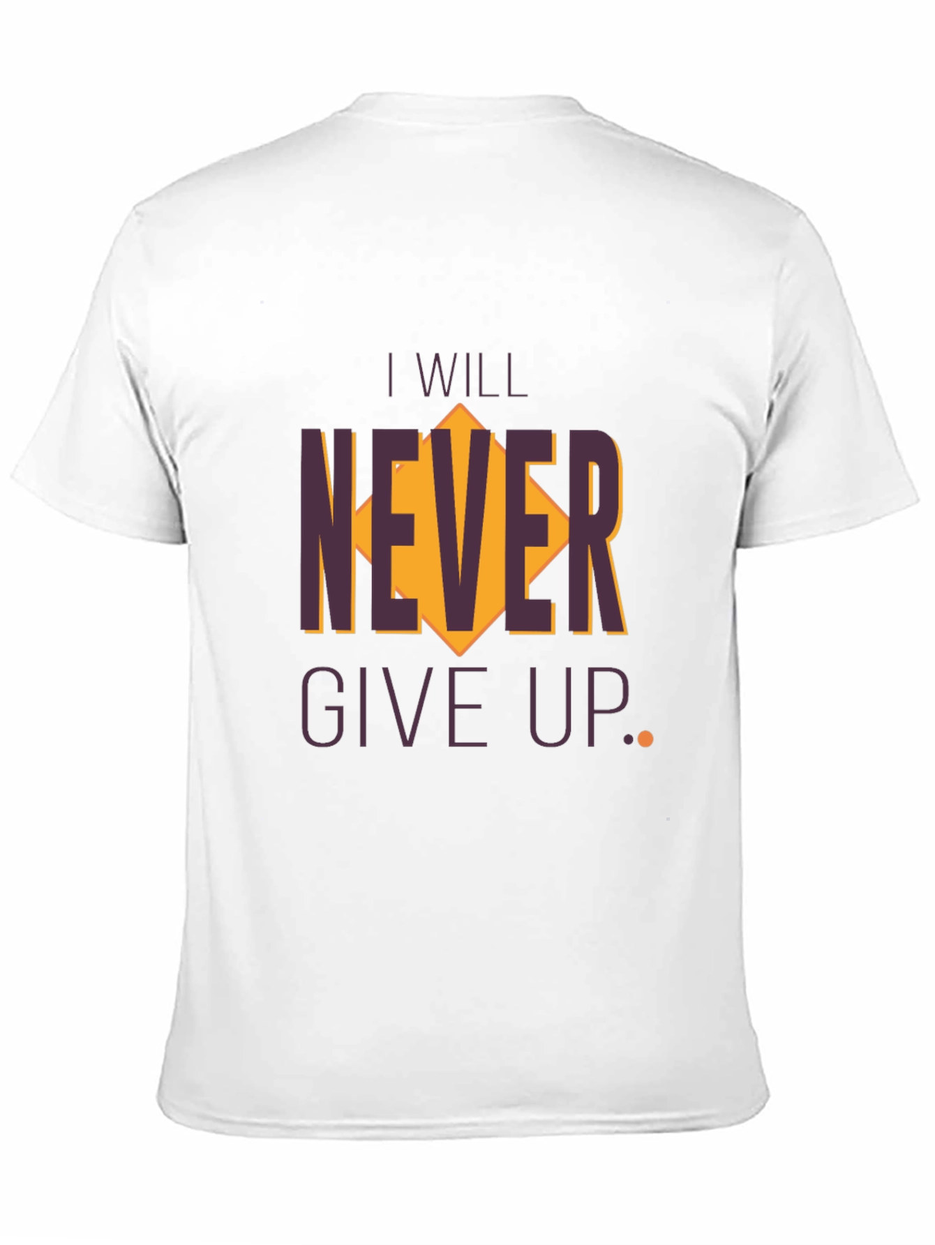 Inspirational Graphic Tee - Never Give Up