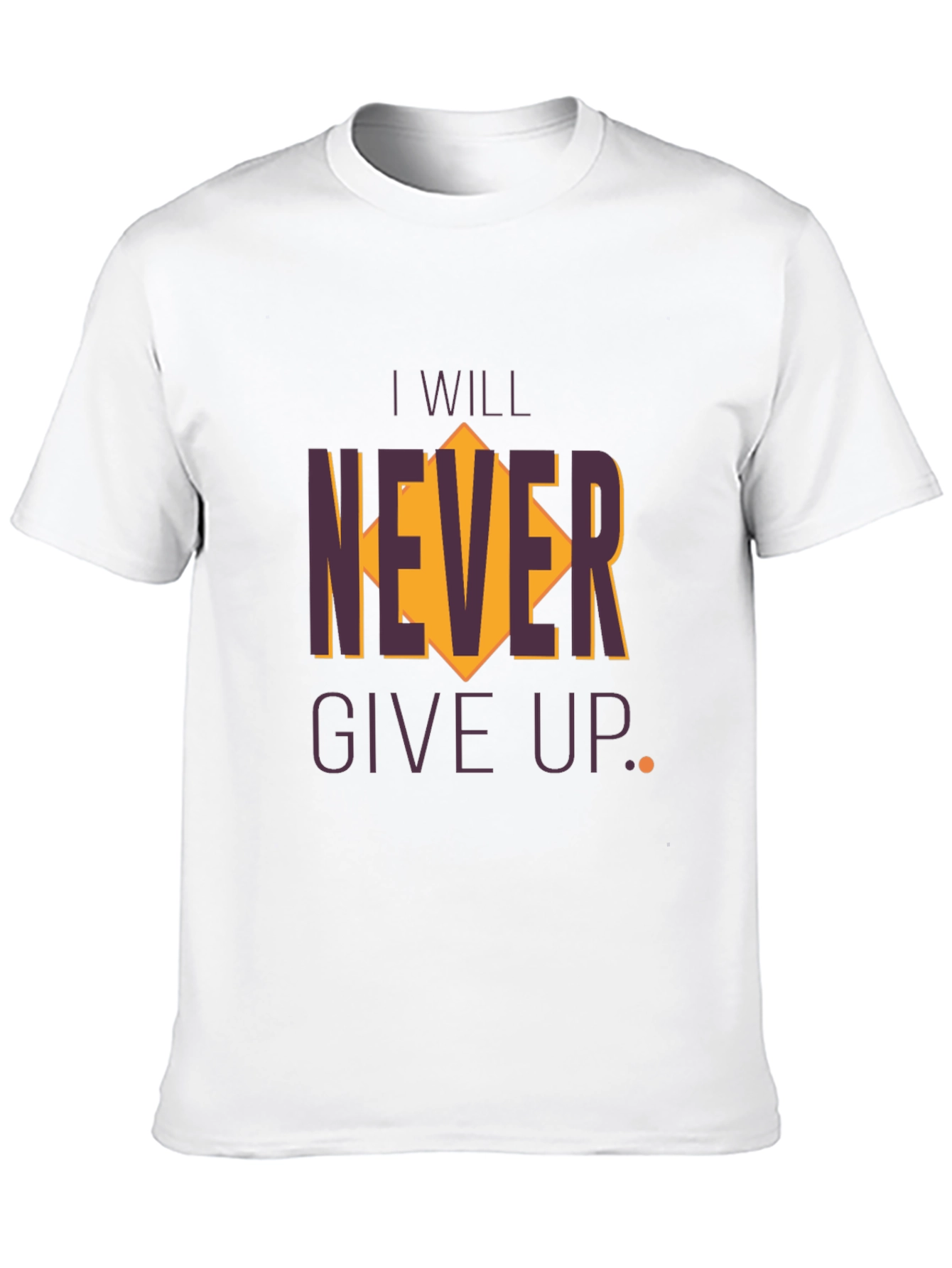 Inspirational Graphic Tee - Never Give Up
