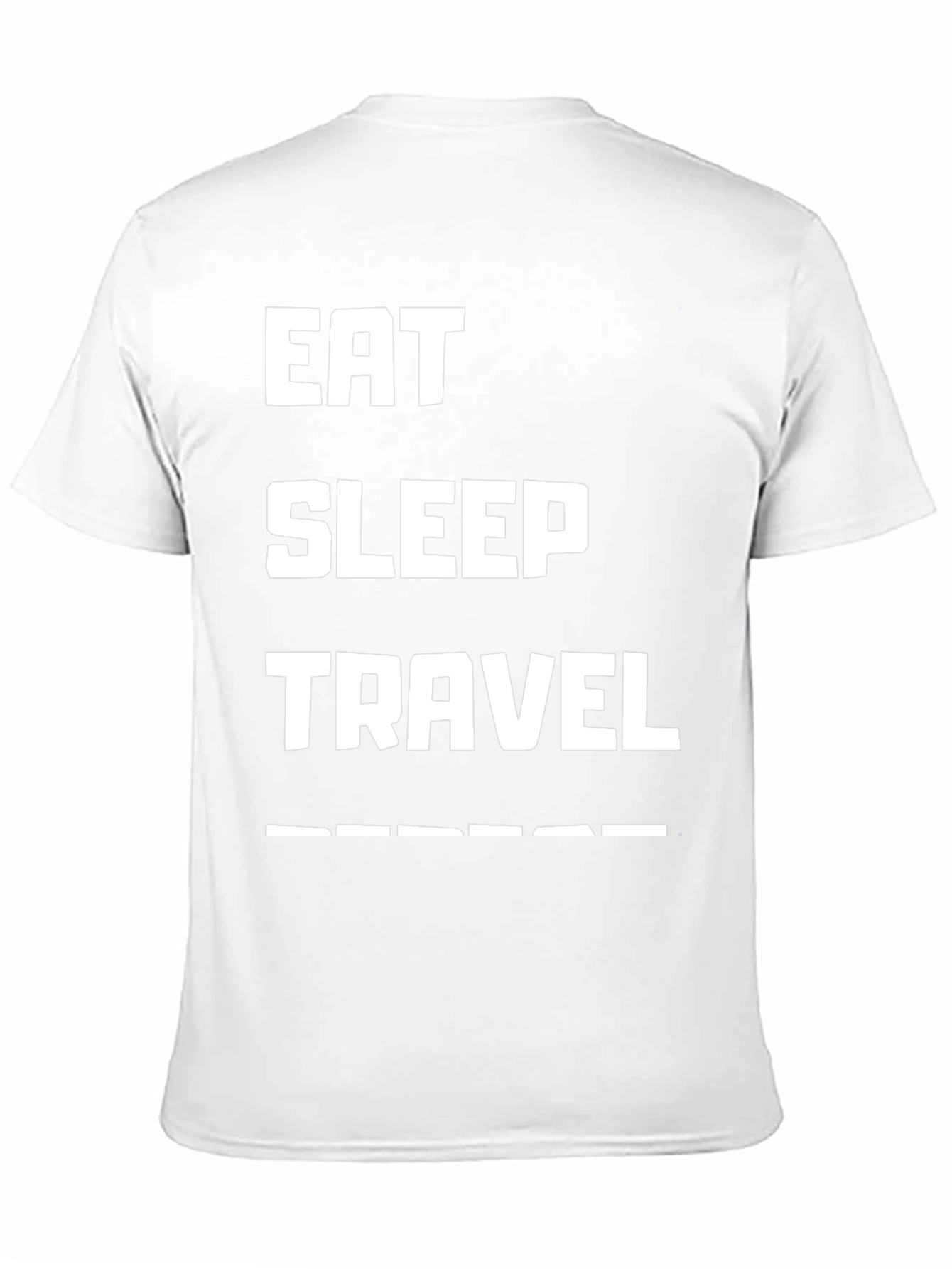 Eat Sleep Travel T-Shirt - Adventure Ready!