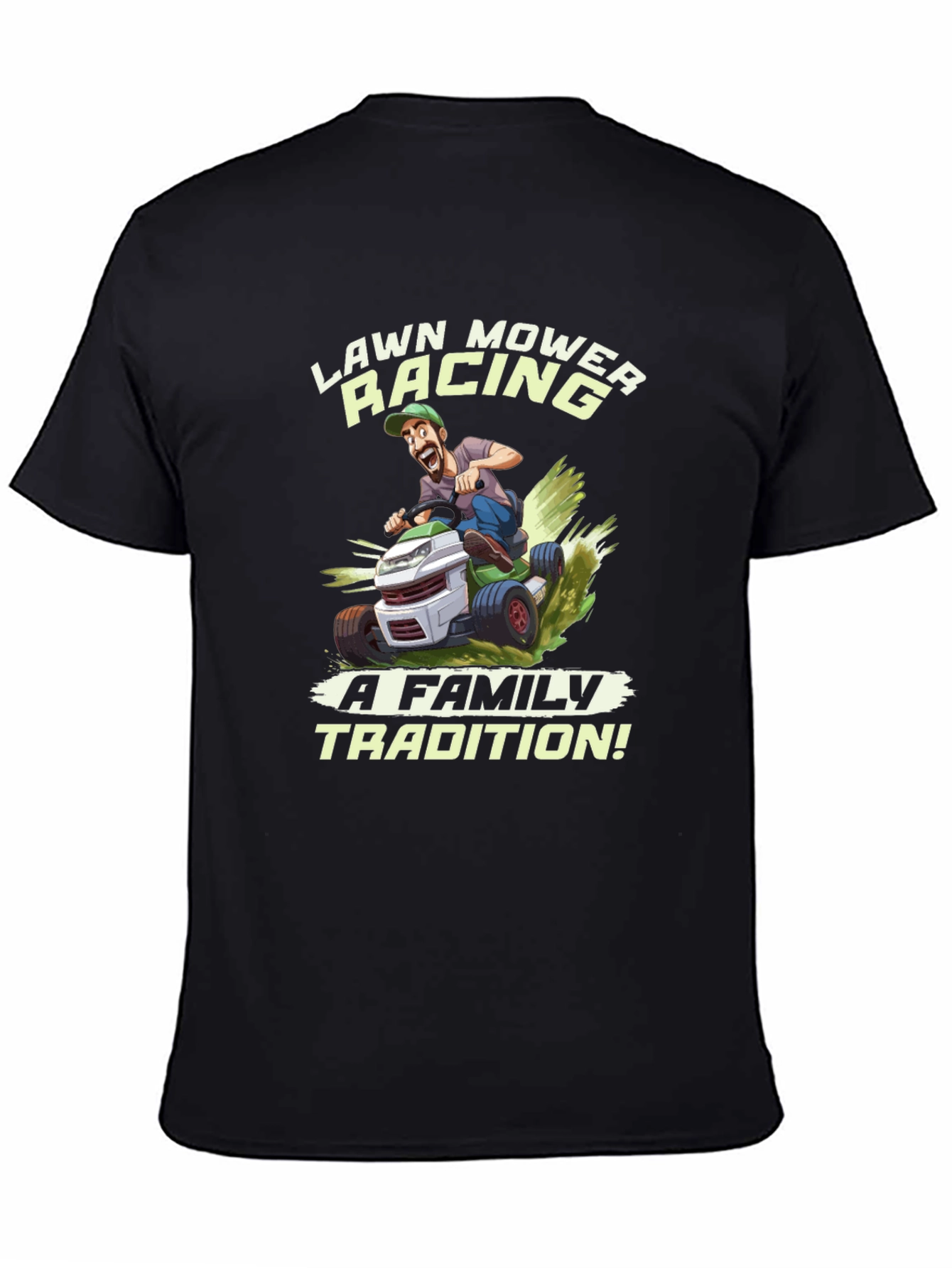 Lawn Mower Racing T-Shirt - Family Tradition Tee