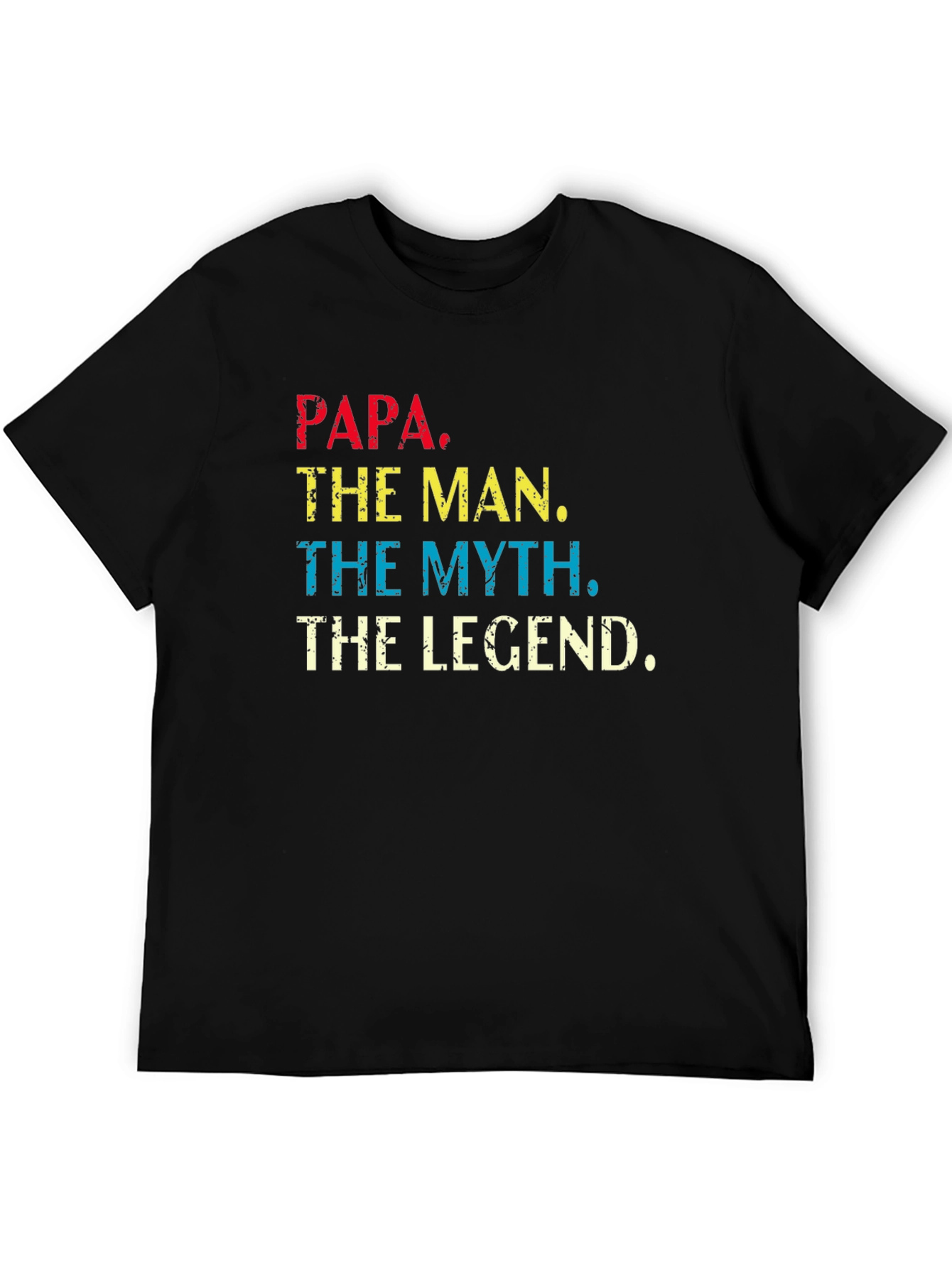Papa The Man The Myth Legend T-Shirt