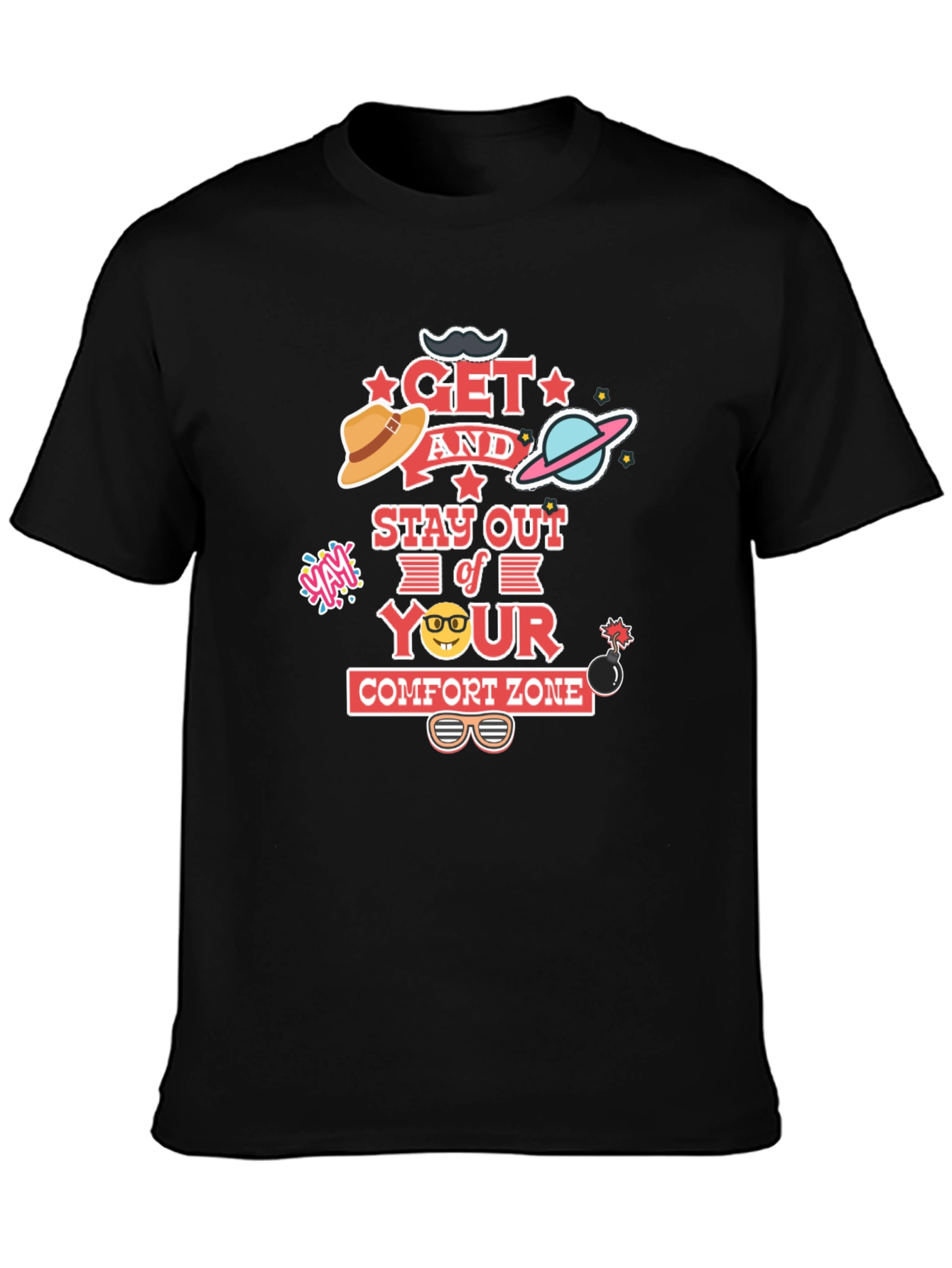 Get Out of Your Comfort Zone Graphic Tee