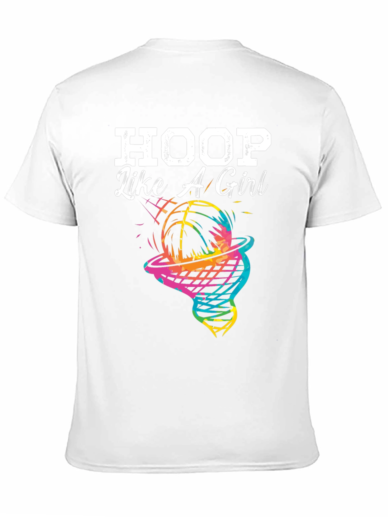 Hoop Like a Girl T-Shirt - Basketball Graphic Tee