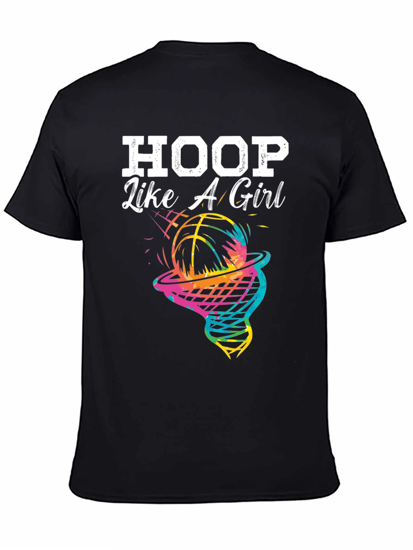 Hoop Like a Girl T-Shirt - Basketball Graphic Tee