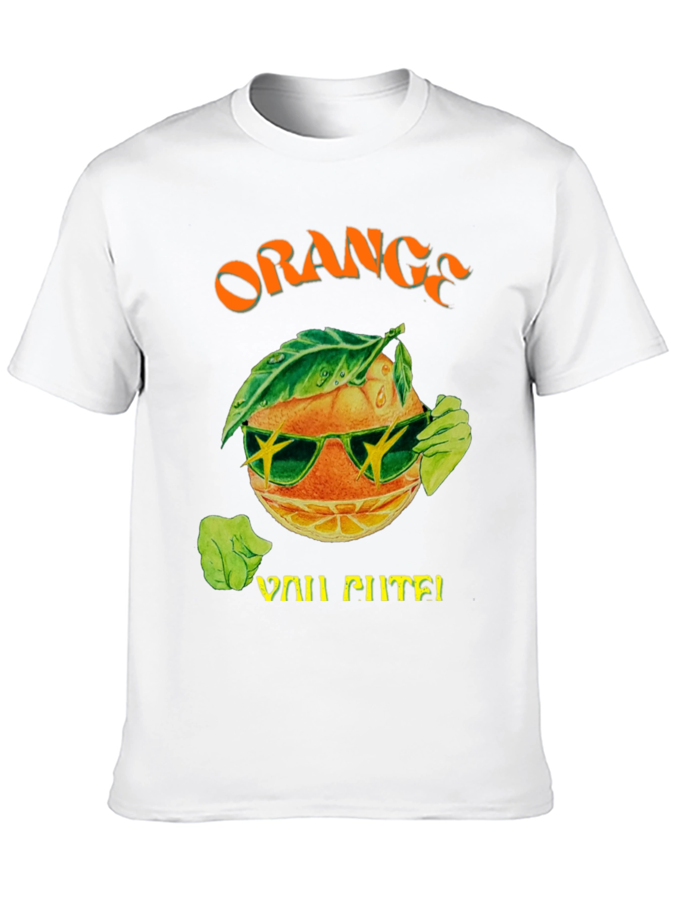 Orange You Cute T-Shirt
