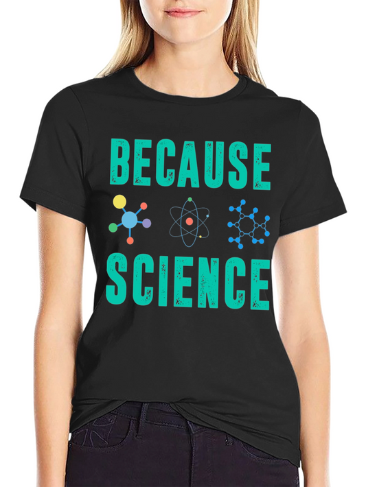 Because Science Graphic T-Shirt - Black