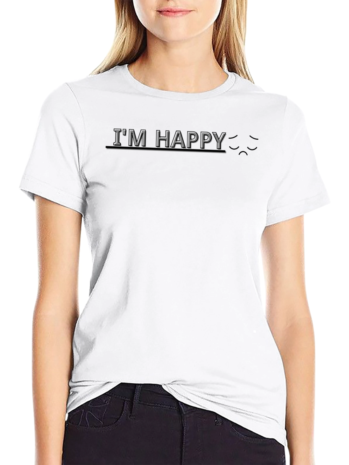Im Happy Sarcastic Graphic T-Shirt
