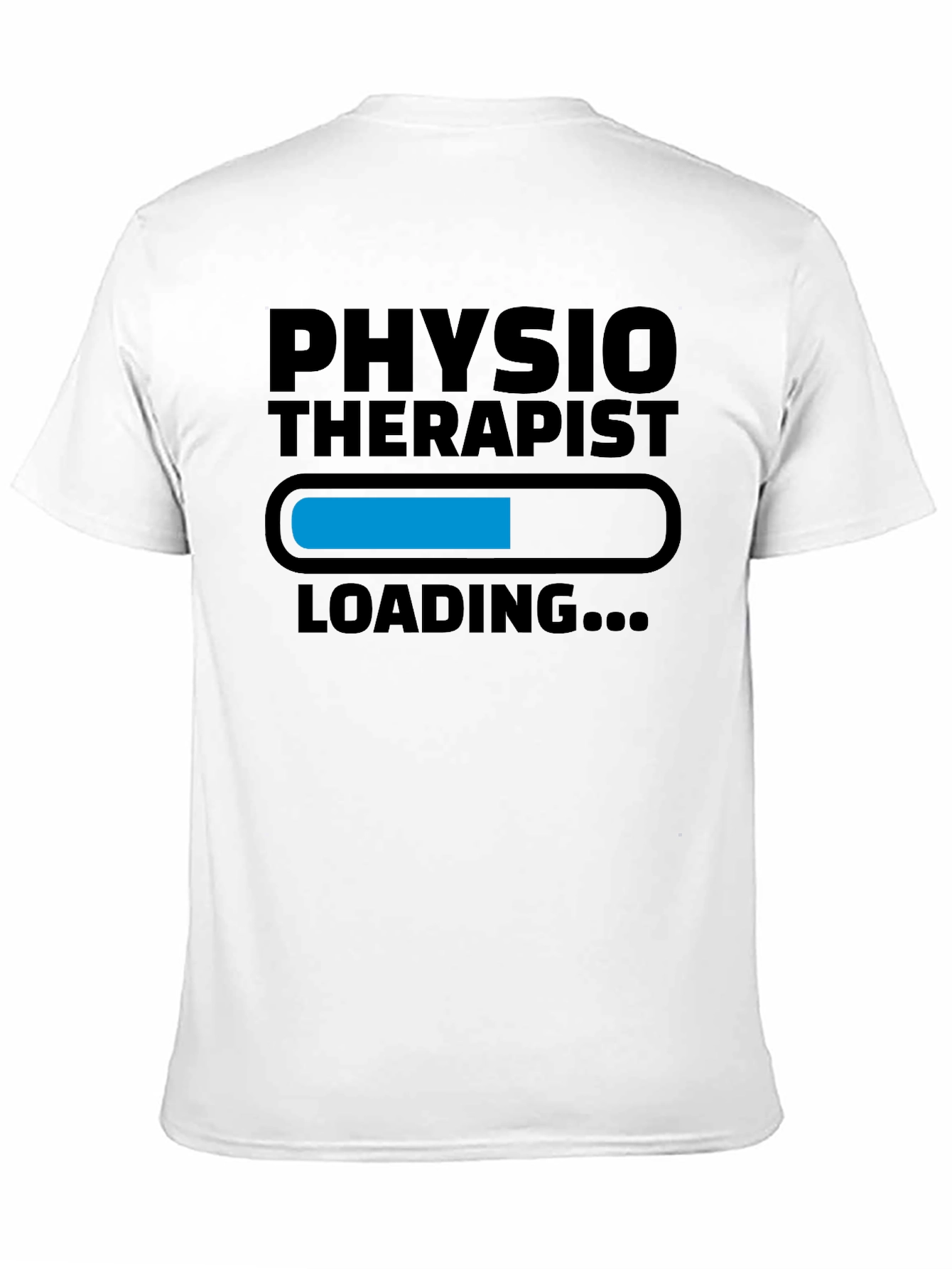 Physiotherapist Loading Graphic Tee