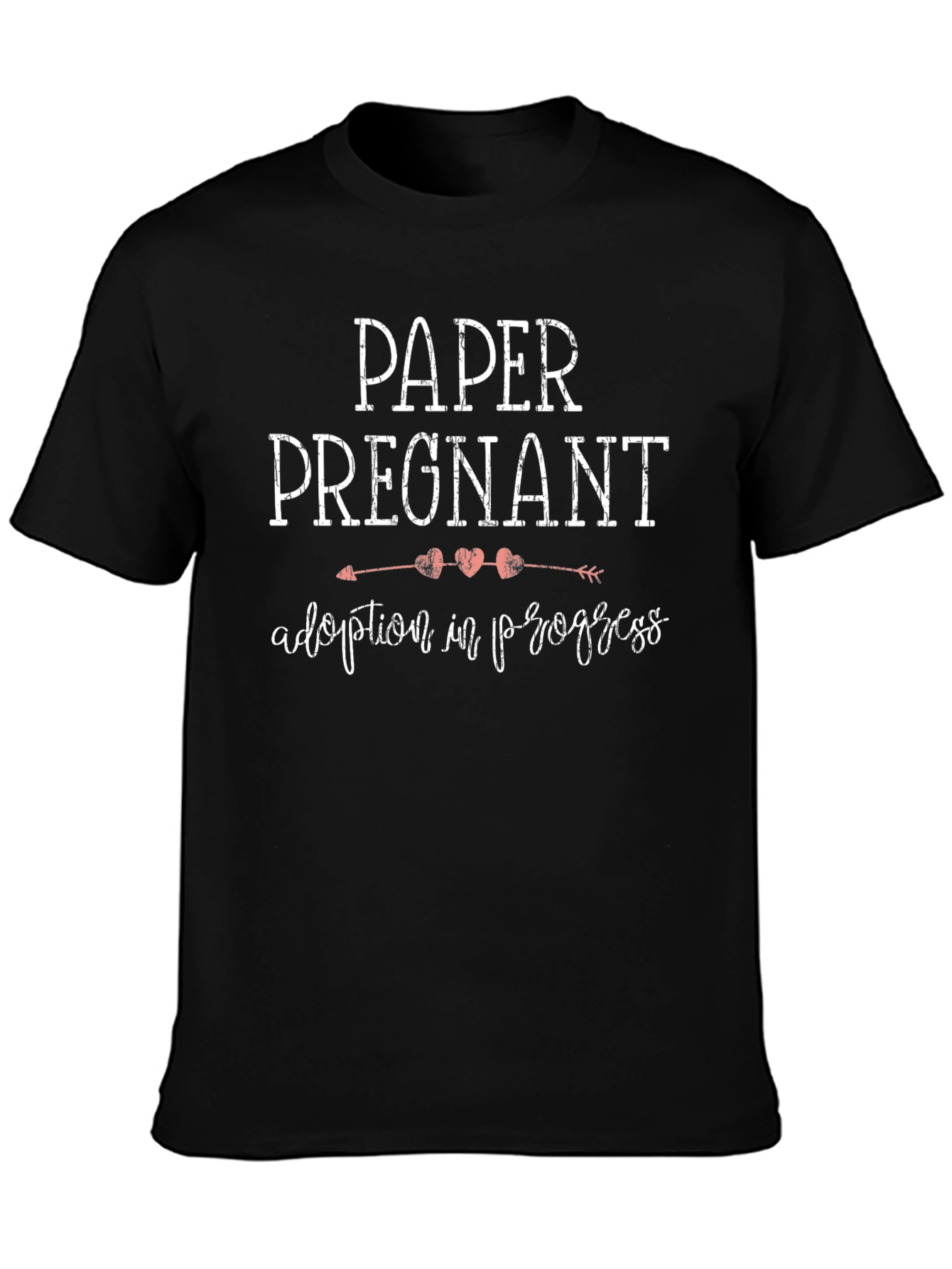 Paper Pregnant Adoption in Progress Tee