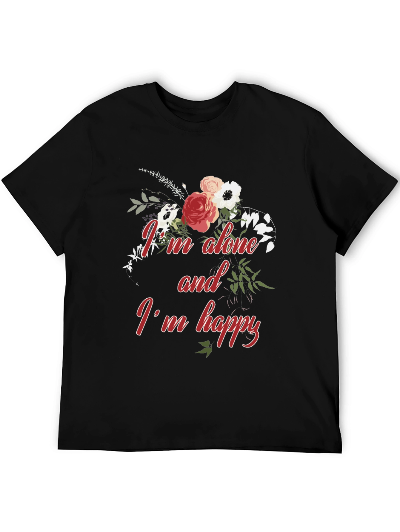 Alone and Happy Floral Graphic Tee - Black