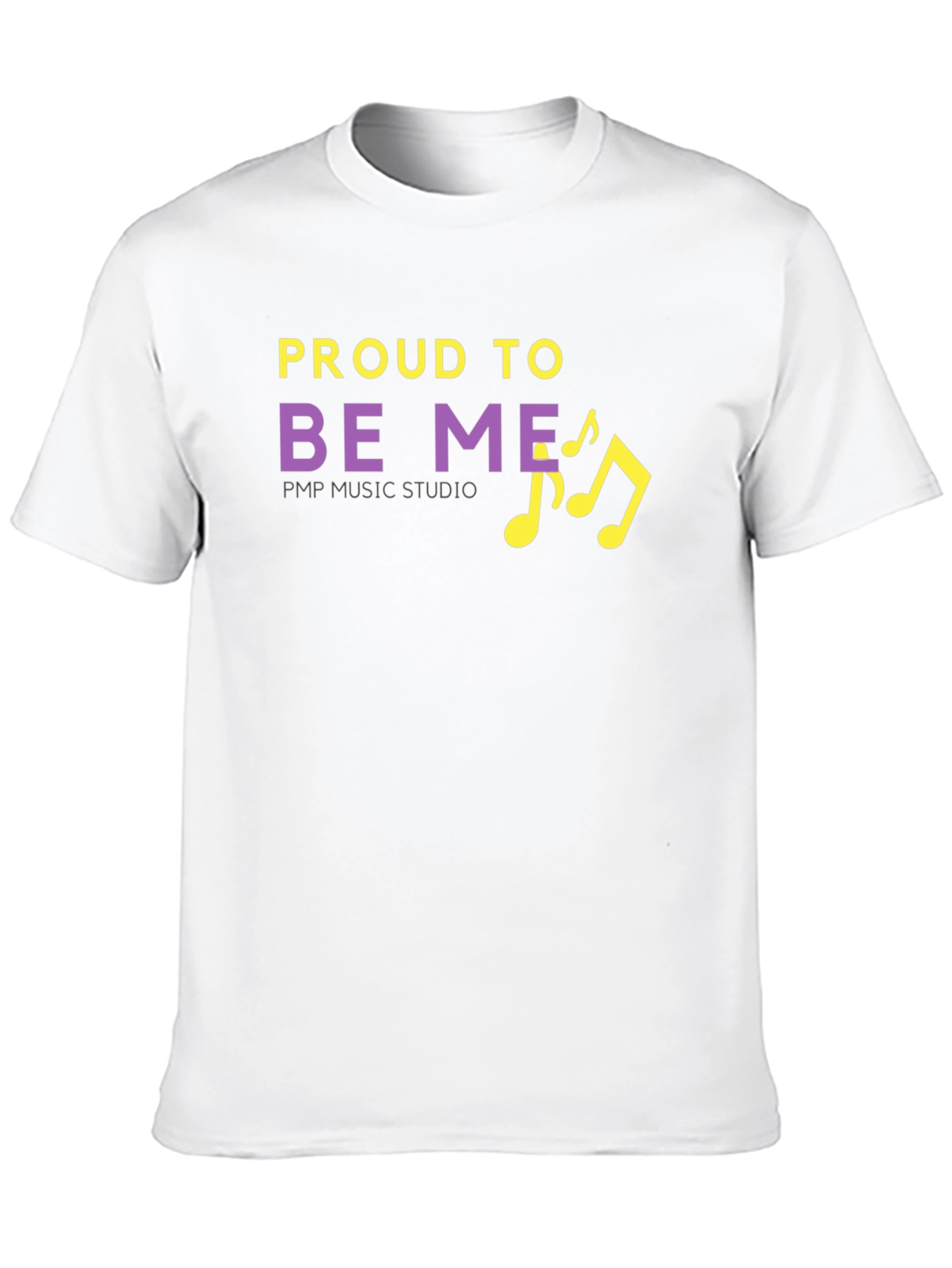 Proud to Be Me Music Studio T-Shirt