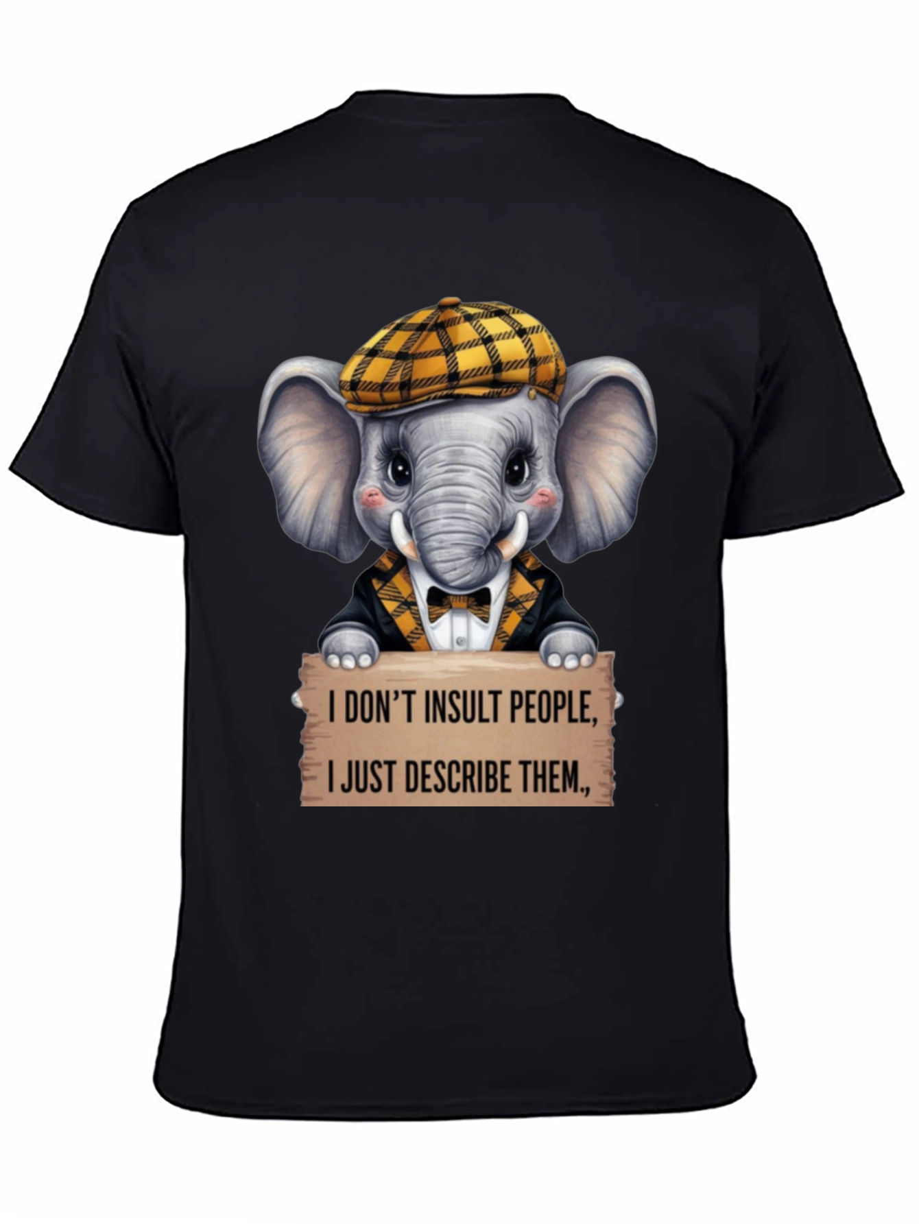 Funny Elephant T-Shirt: I Dont Insult I Describe