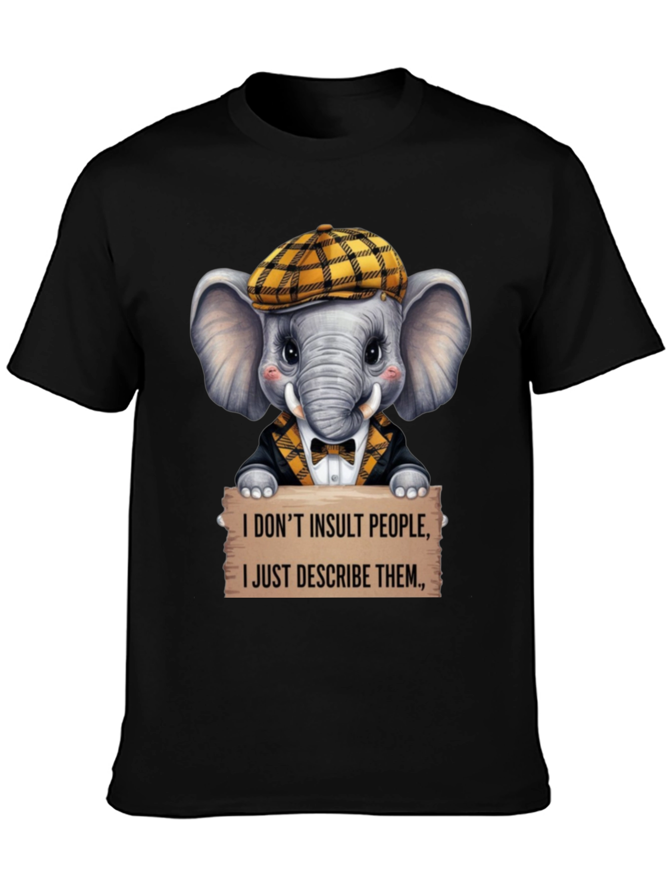 Funny Elephant T-Shirt: I Dont Insult I Describe