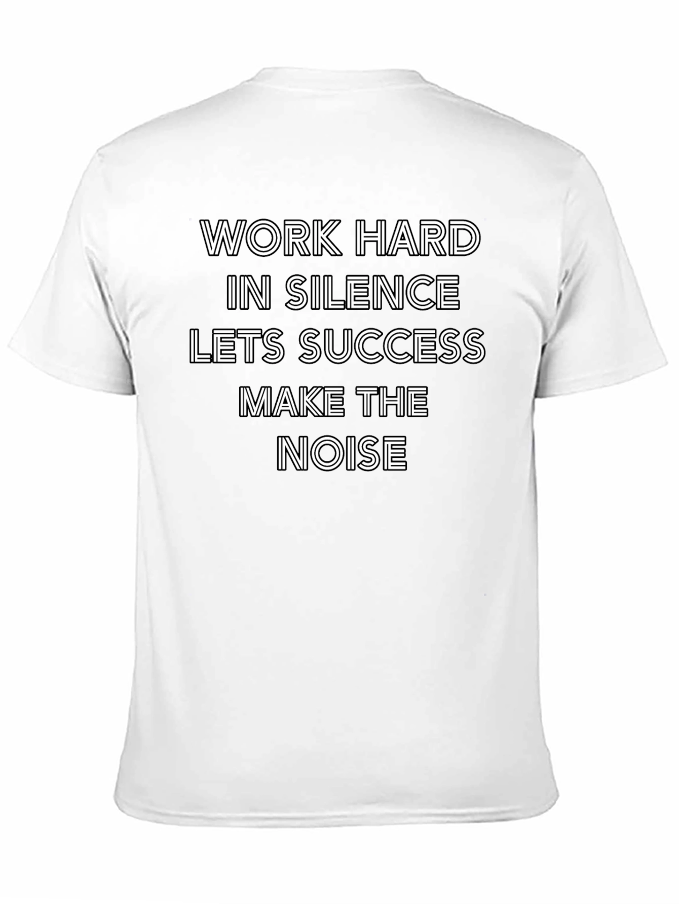 Work Hard in Silence Graphic T-Shirt