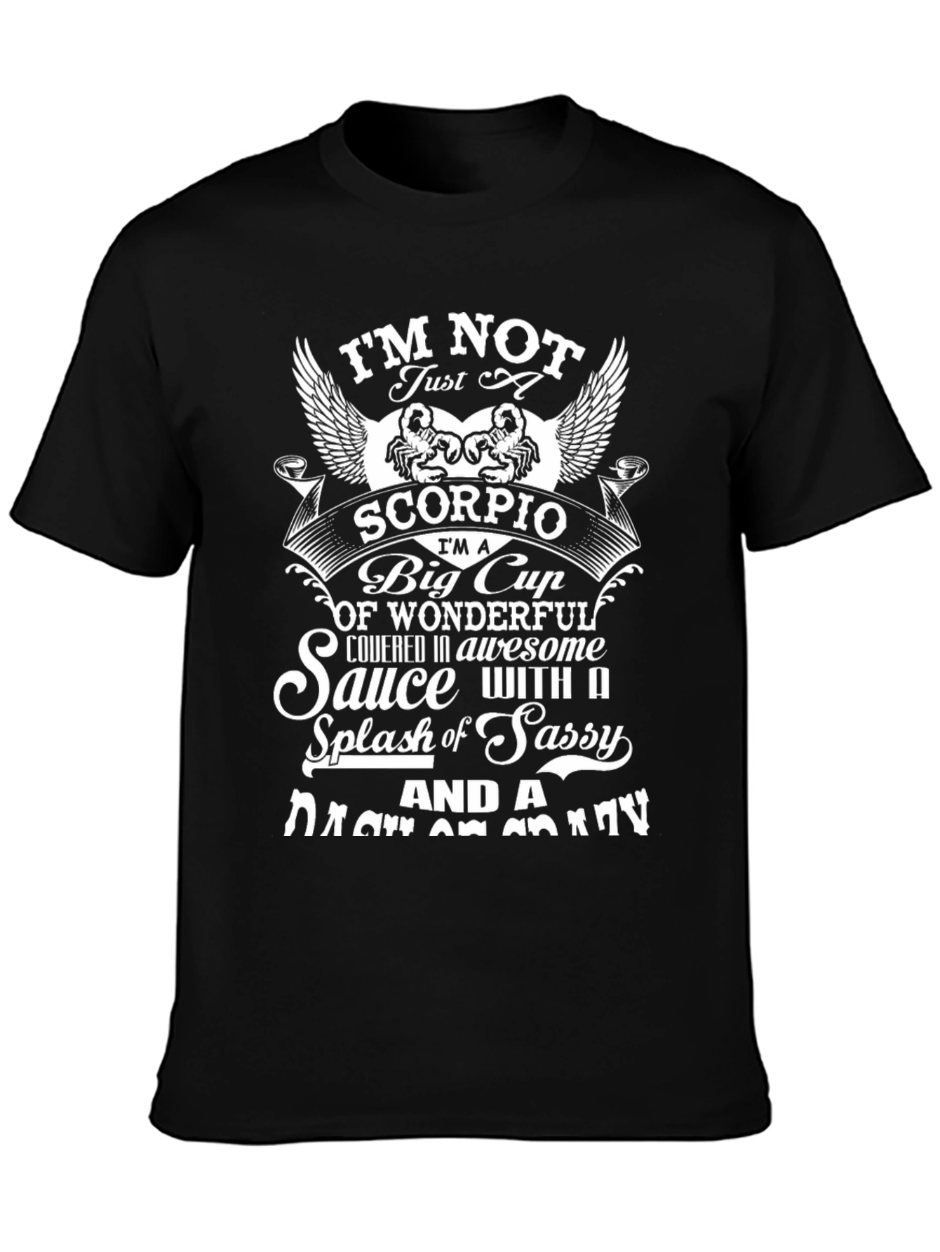 Scorpio T-Shirt: Wonderful Sassy & Crazy