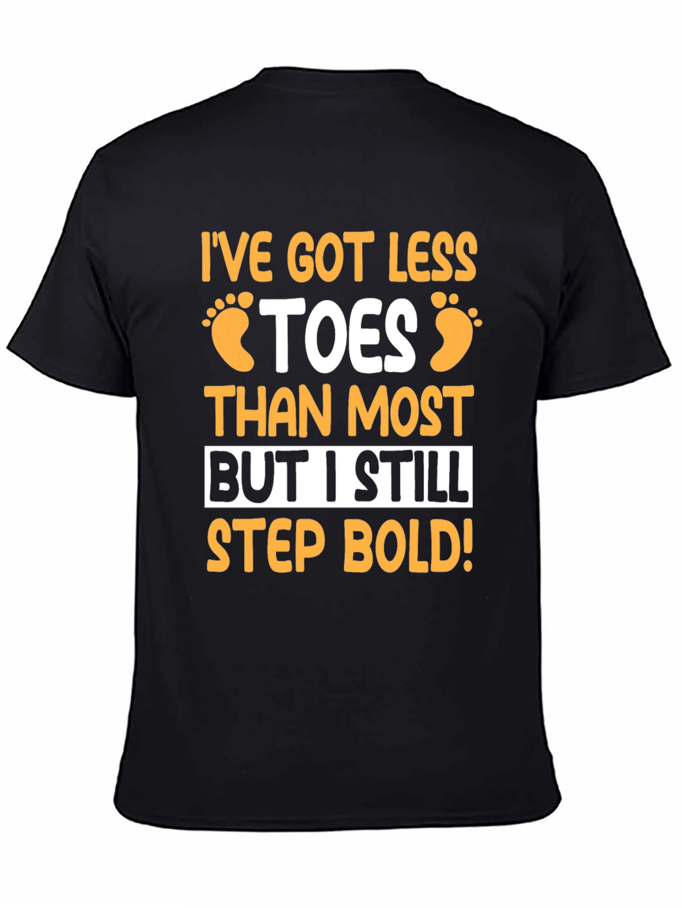 Less Toes Step Boldly Graphic Tee