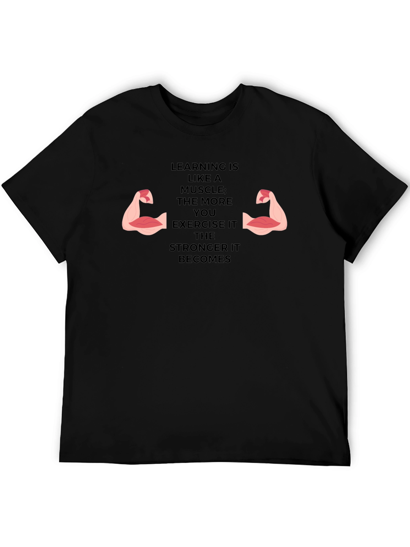 Learning Muscle Tee - Exercise Your Mind